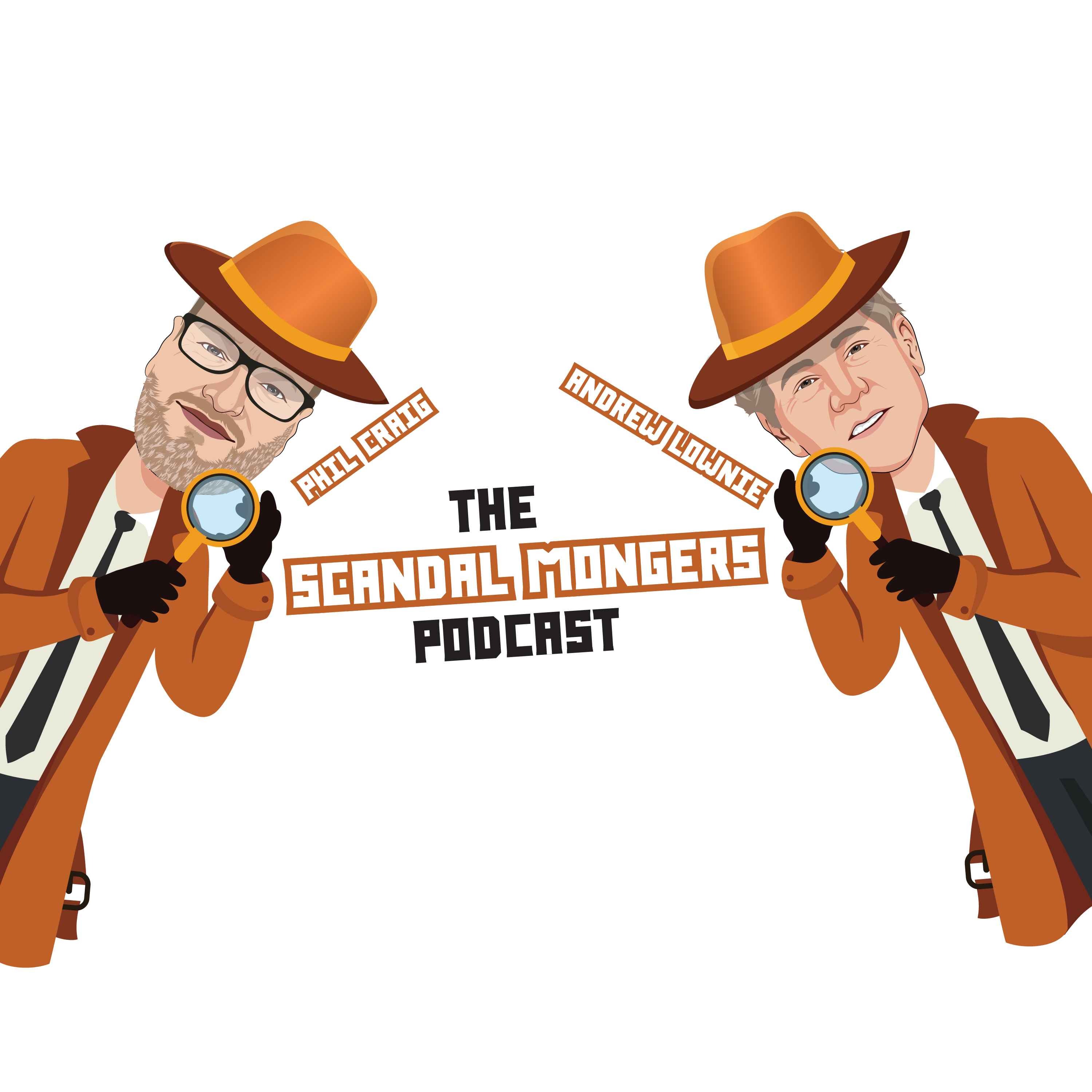The SCANDAL Mongers Podcast