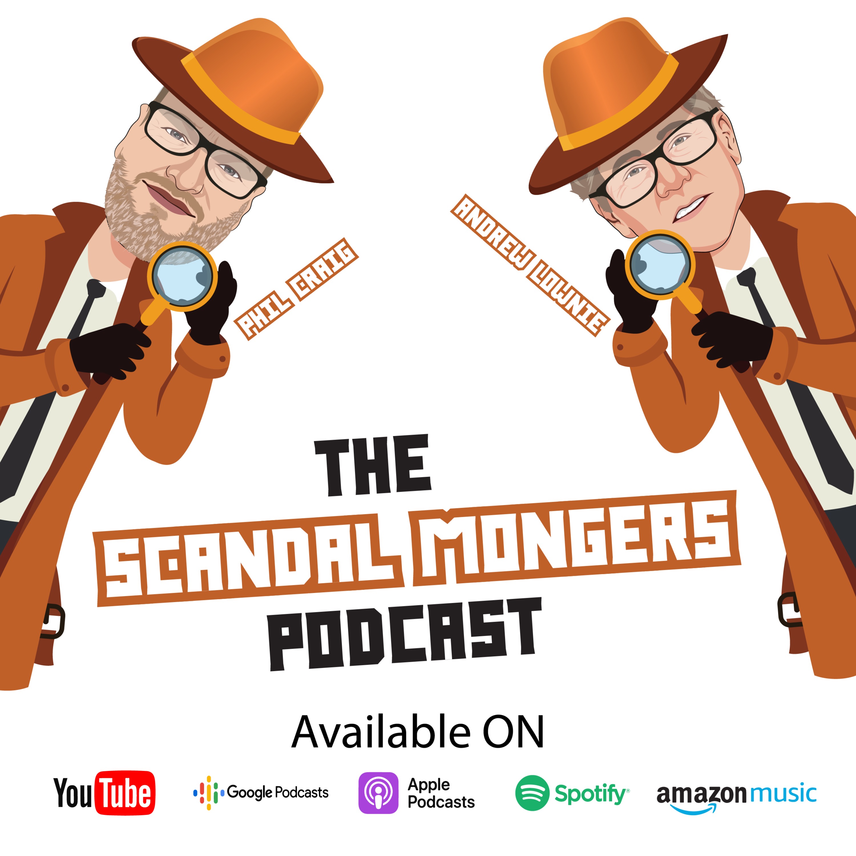 Secrets of John Le Carre AND The Diana murder plot, Part 2 | EP.39 | The Scandal Mongers Podcast