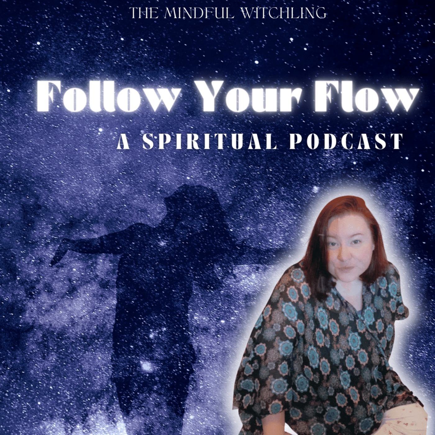 Follow Your Flow : A Spiritual Podcast