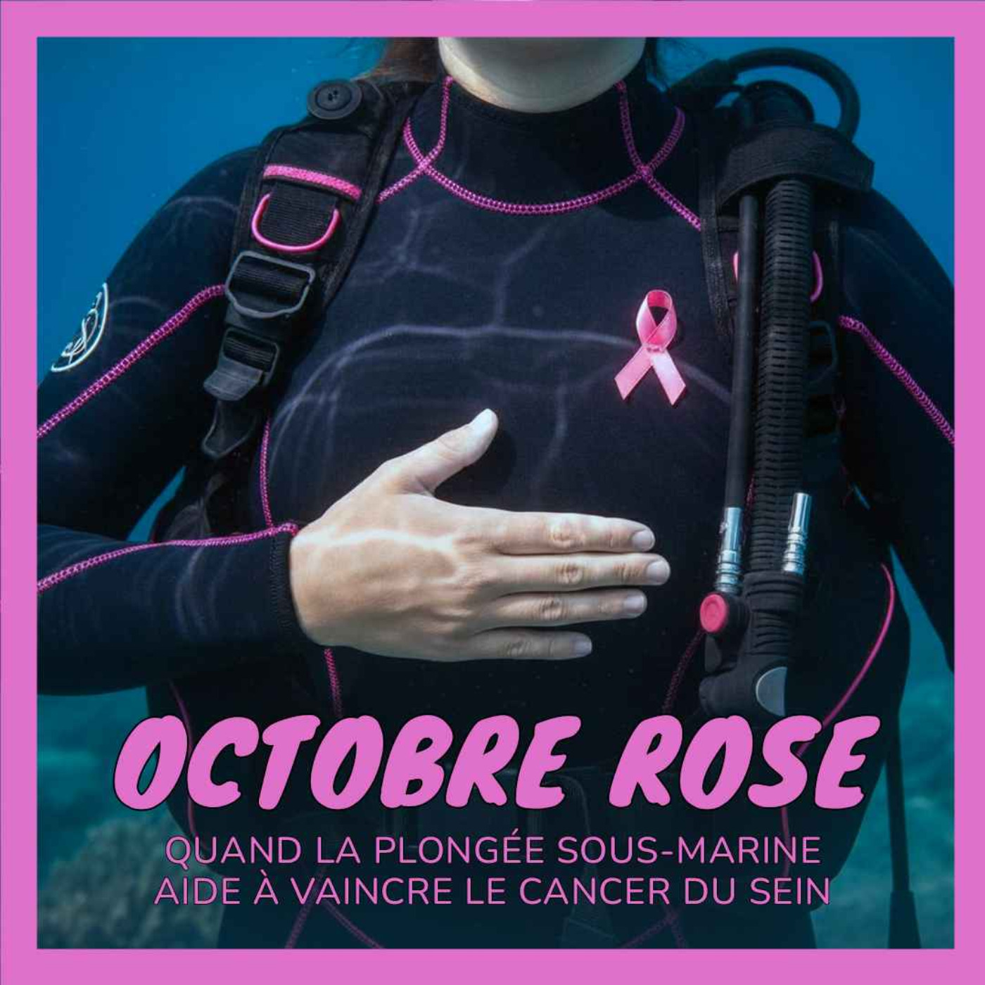 Octobre Rose : quand la plongée sous-marine aide à vaincre le cancer du sein