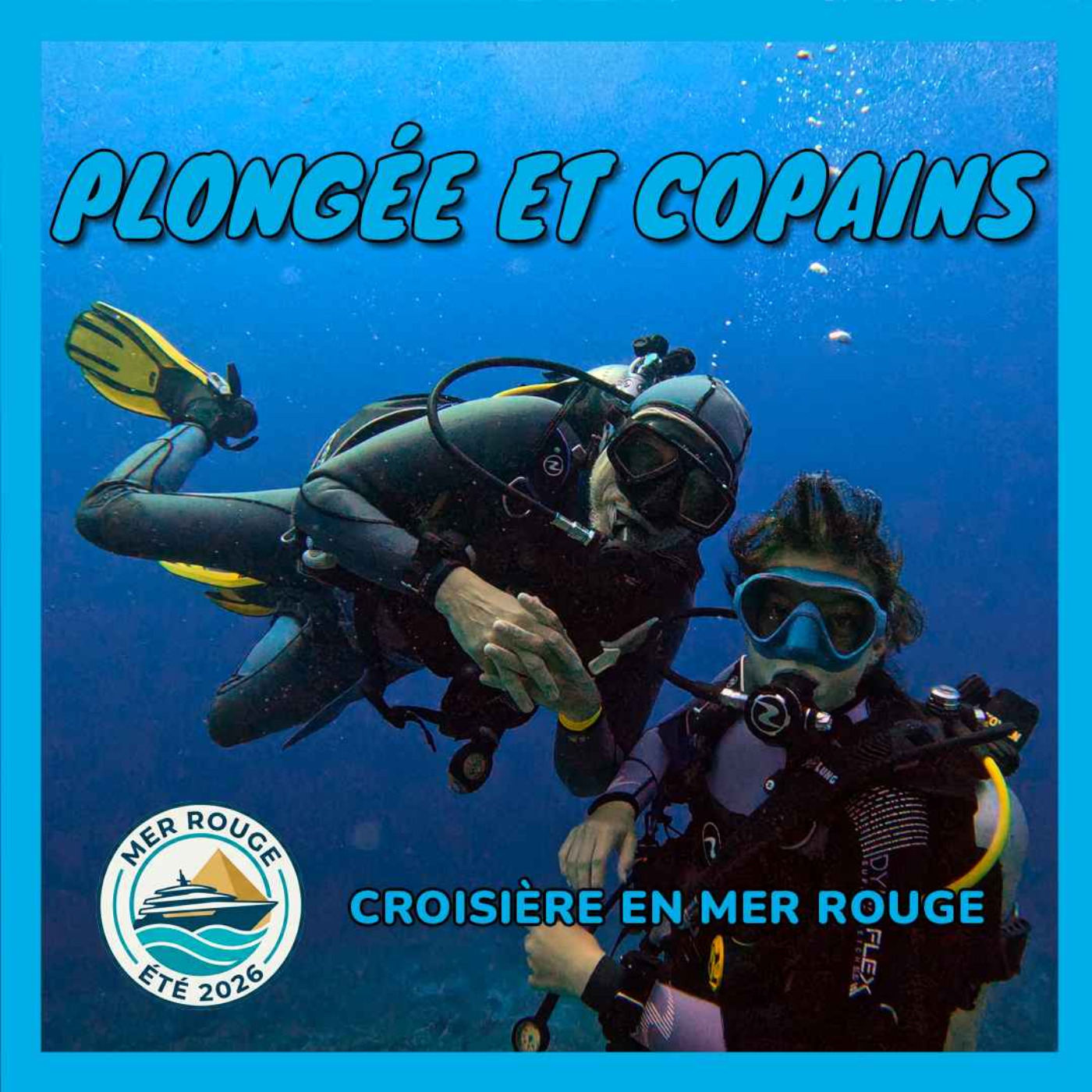 [Croisière en mer Rouge] On vient pour plonger, on repart avec des copains