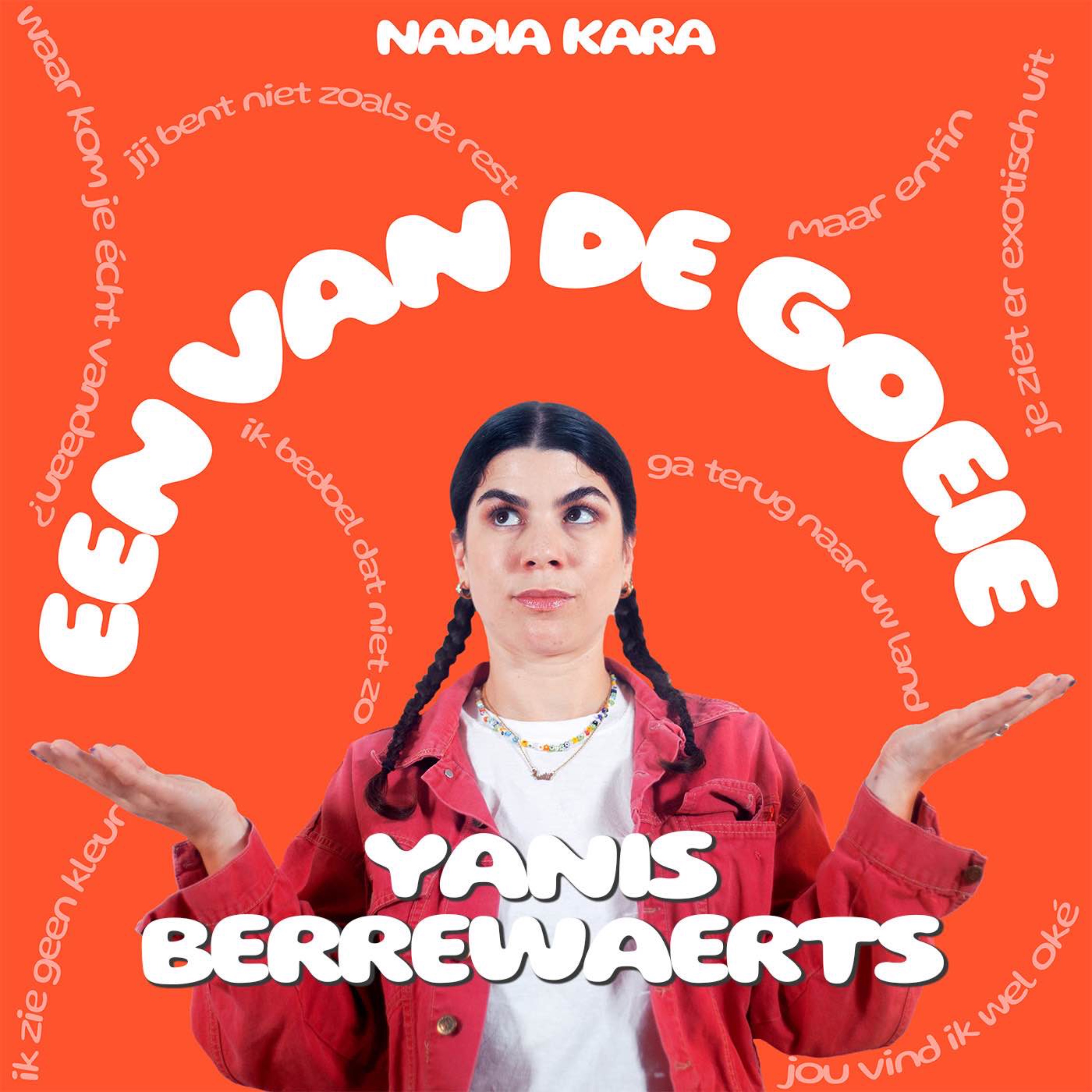 Een van de goeie