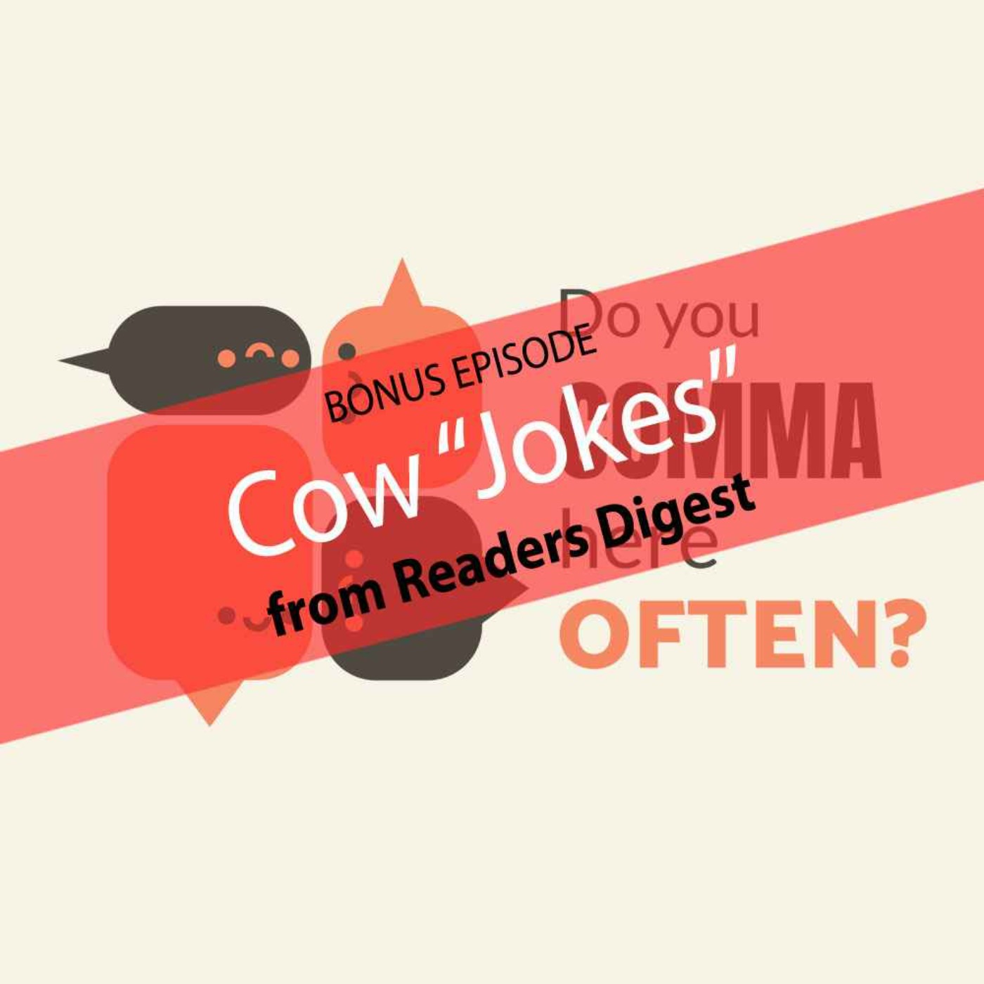 Bonus Episode of Cow 