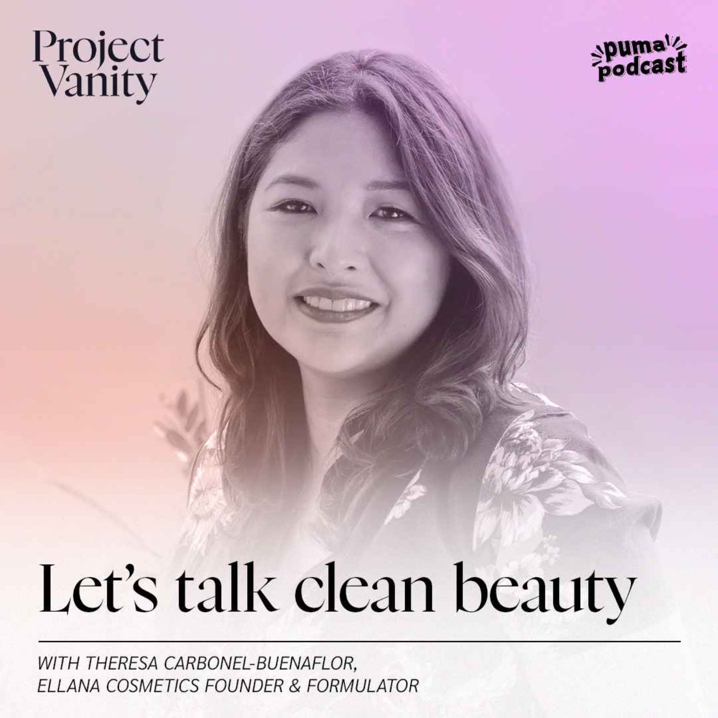 Let’s talk clean beauty | Theresa Carbonel-Buenaflor of Ellana Cosmetics