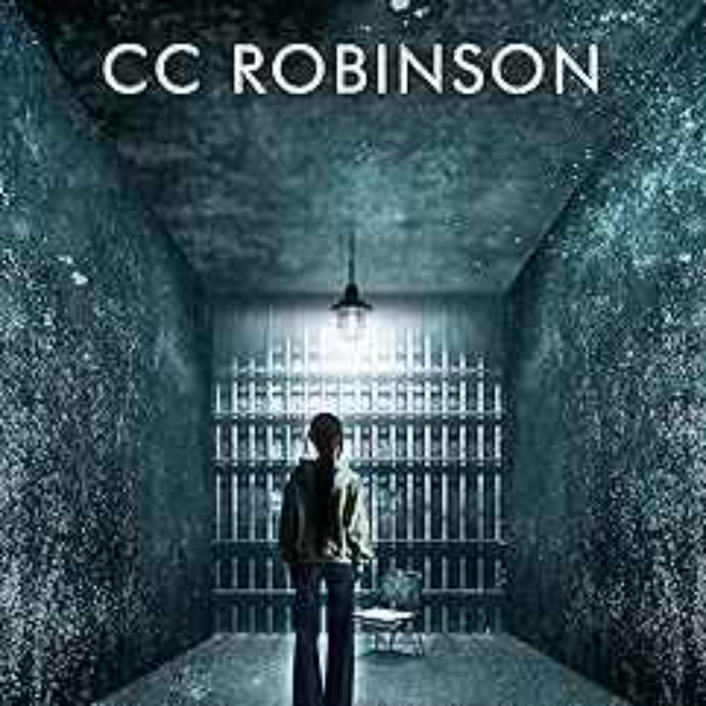 C.C. Robinson - Caged Book Two