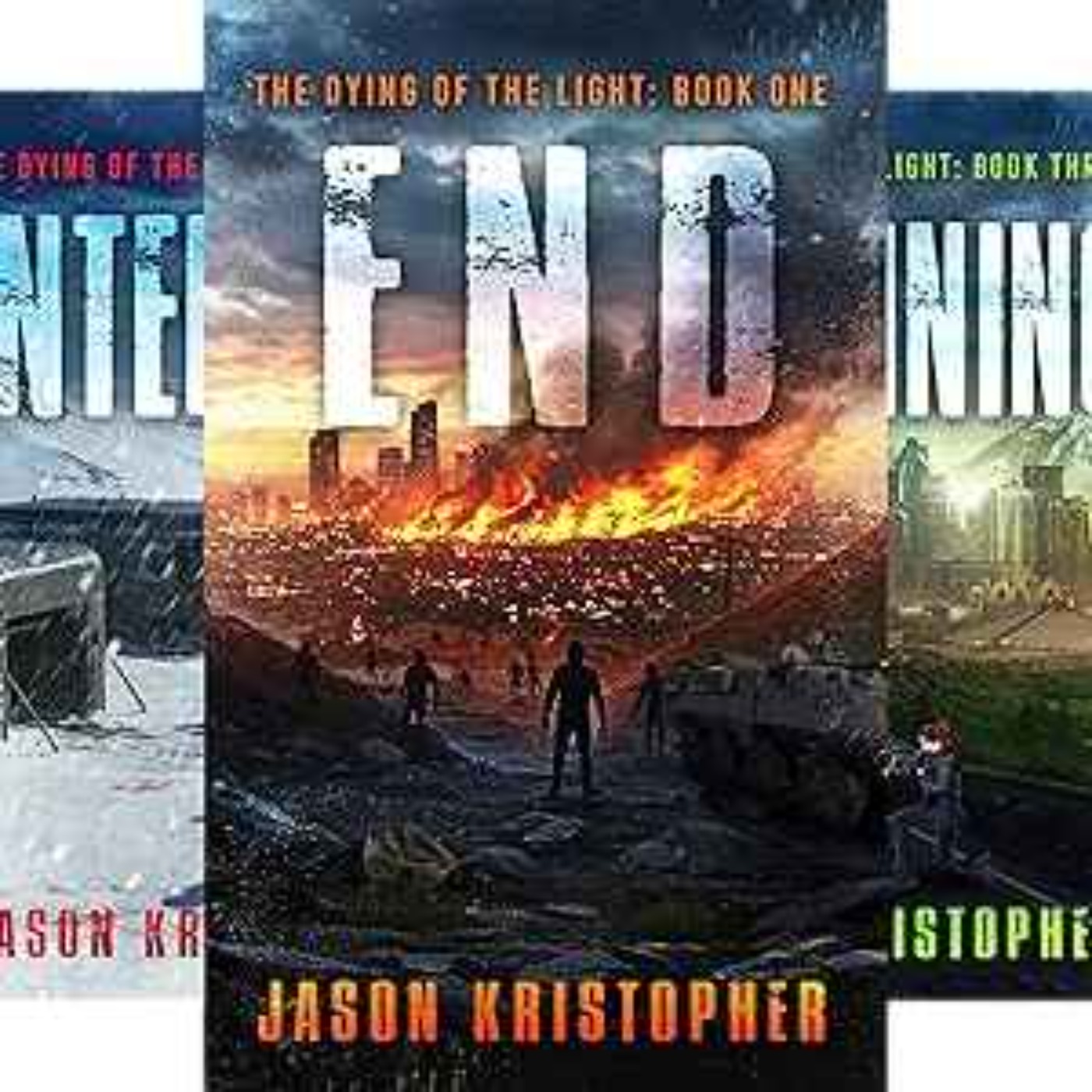 Jason Kristopher - The Dying of the Light Series