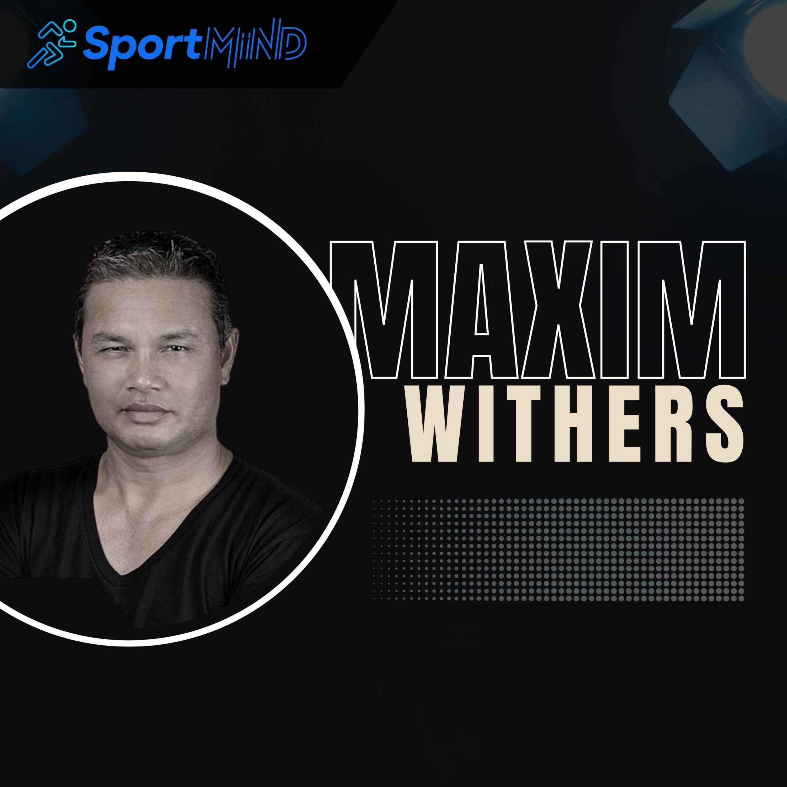 Maxim Withers episode artwork