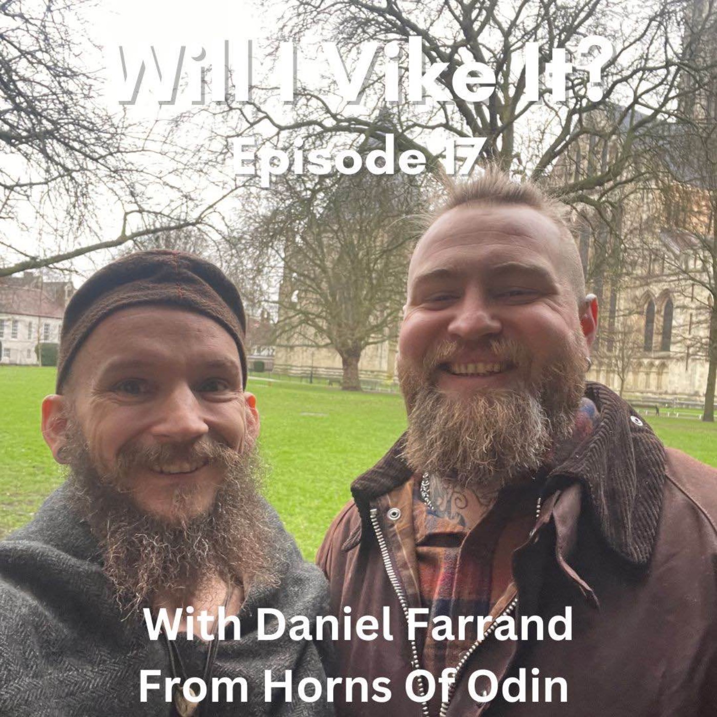 Daniel Farrand from Horns Of Odin/The Nordic Mythology Podcast