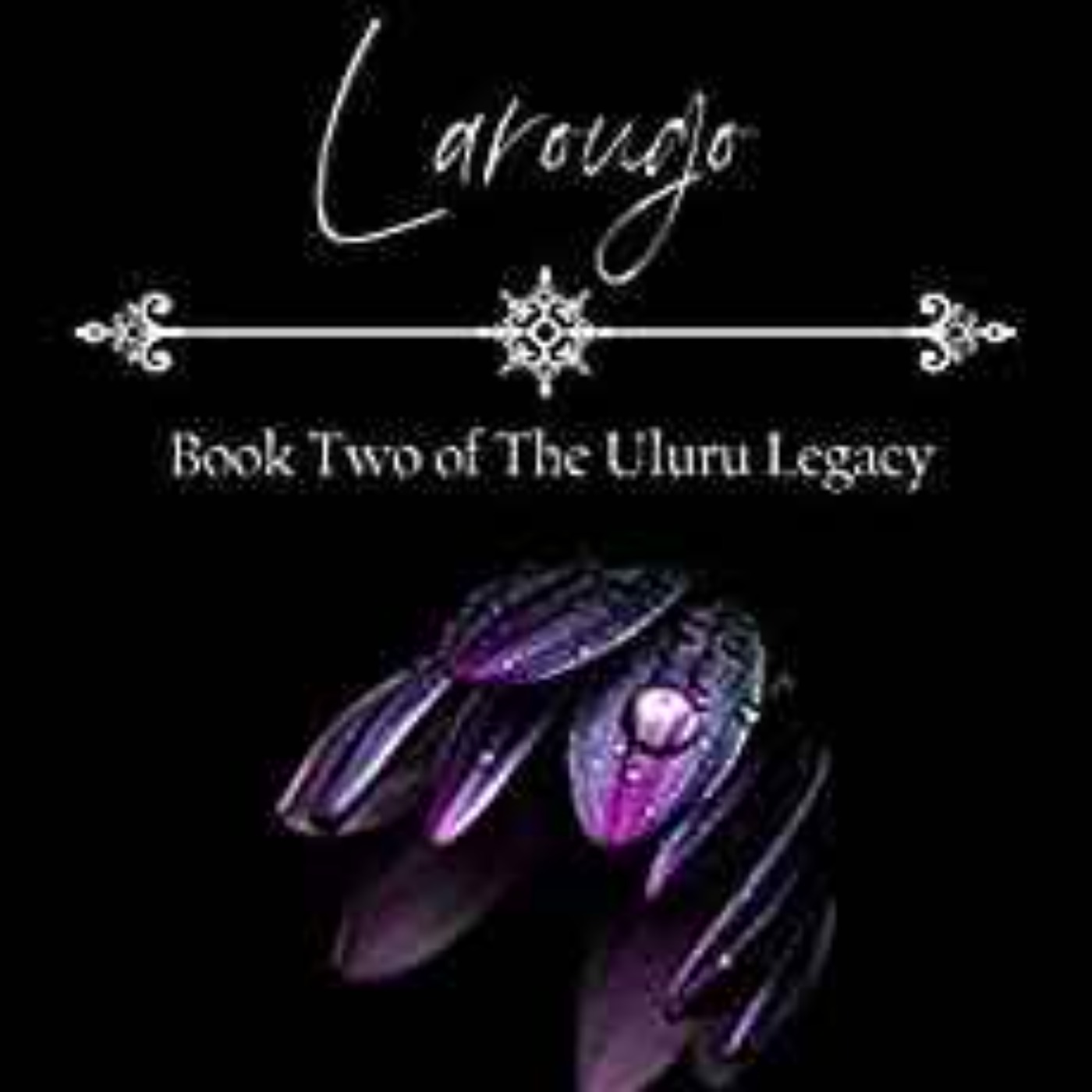 Anna J. Walner - Book Two The Uluru Legacy