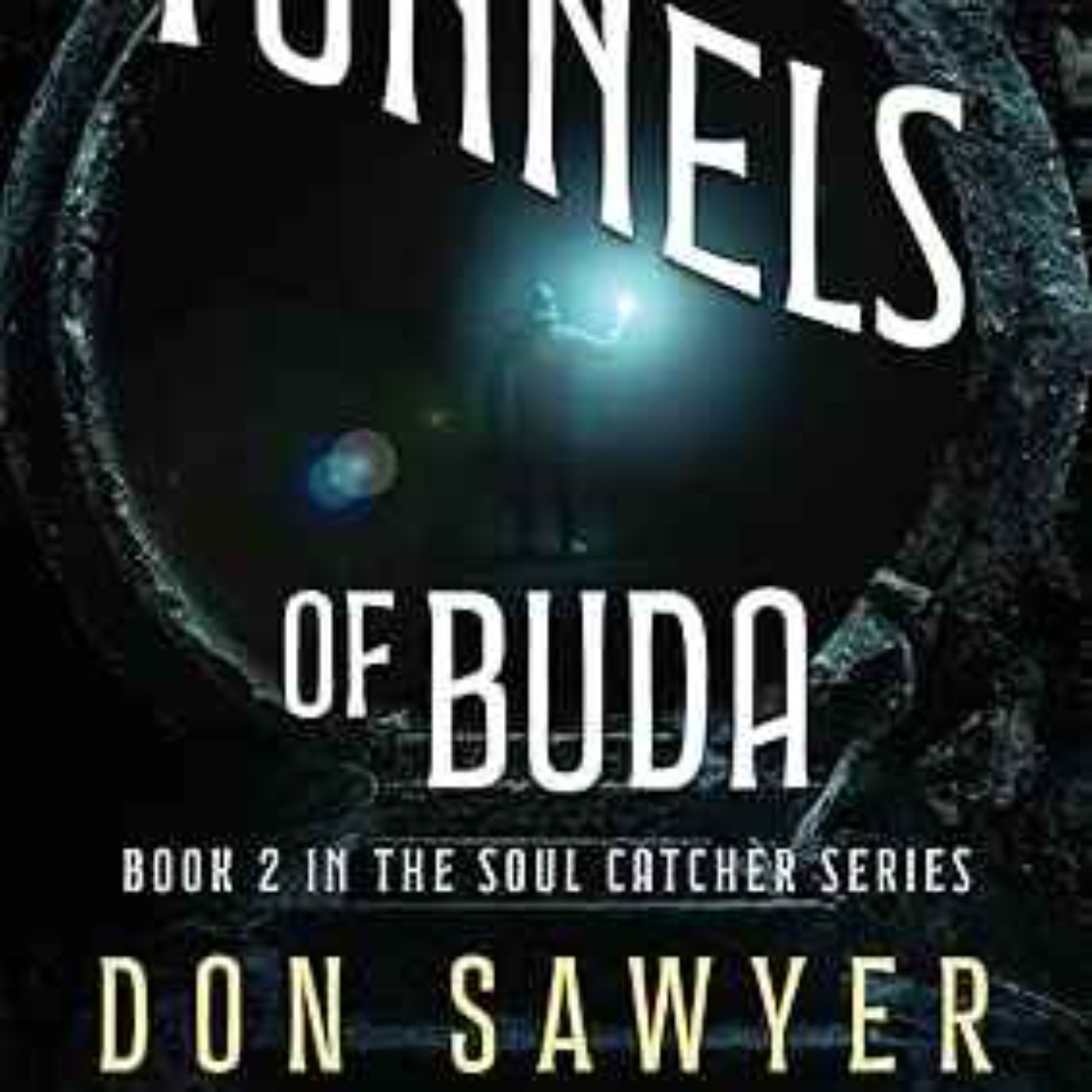Don Sawyer - Tunnels of Buda