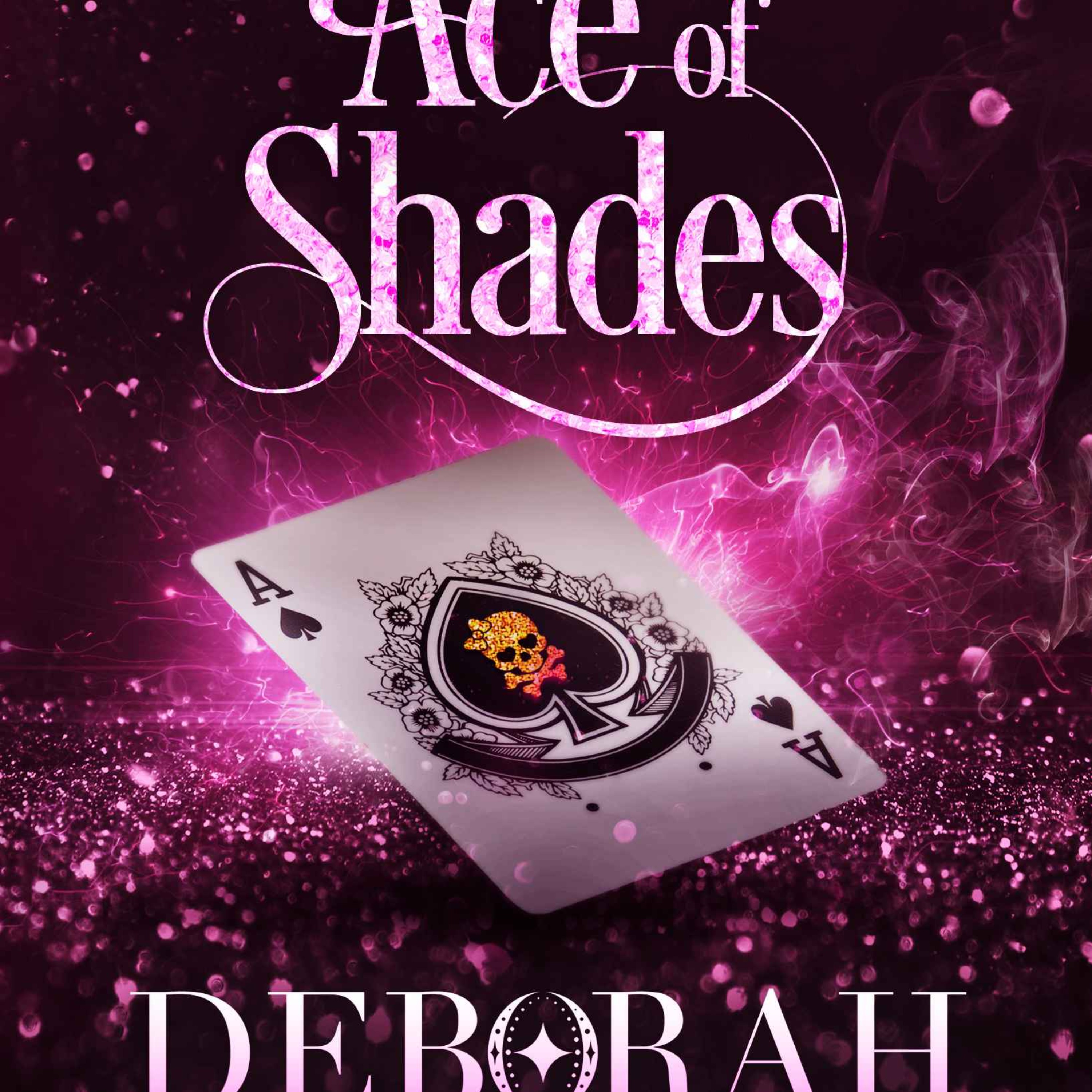 Deborah Wilde - Ace Of Shades