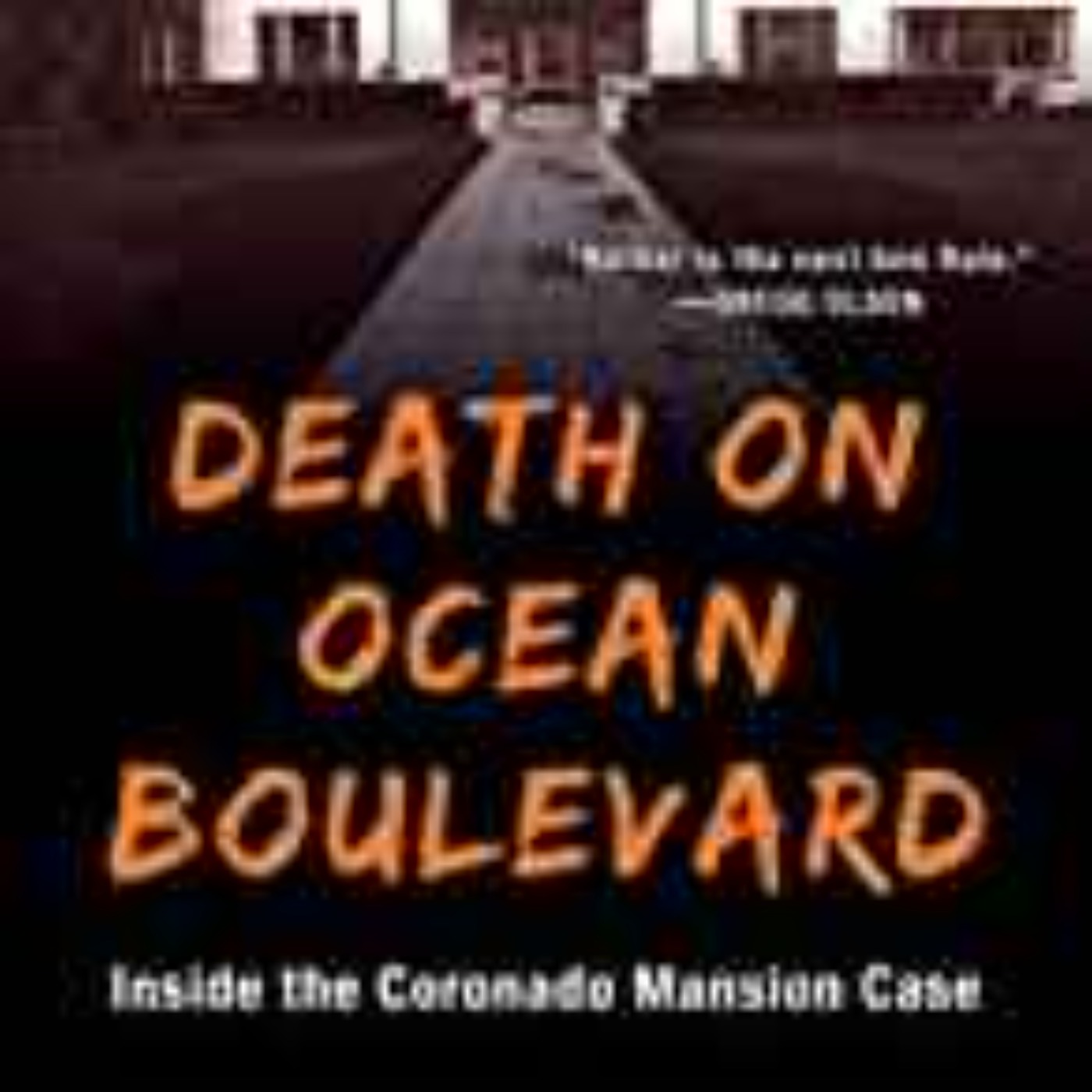 Caitlin Rother - Death on Ocean Boulevard 