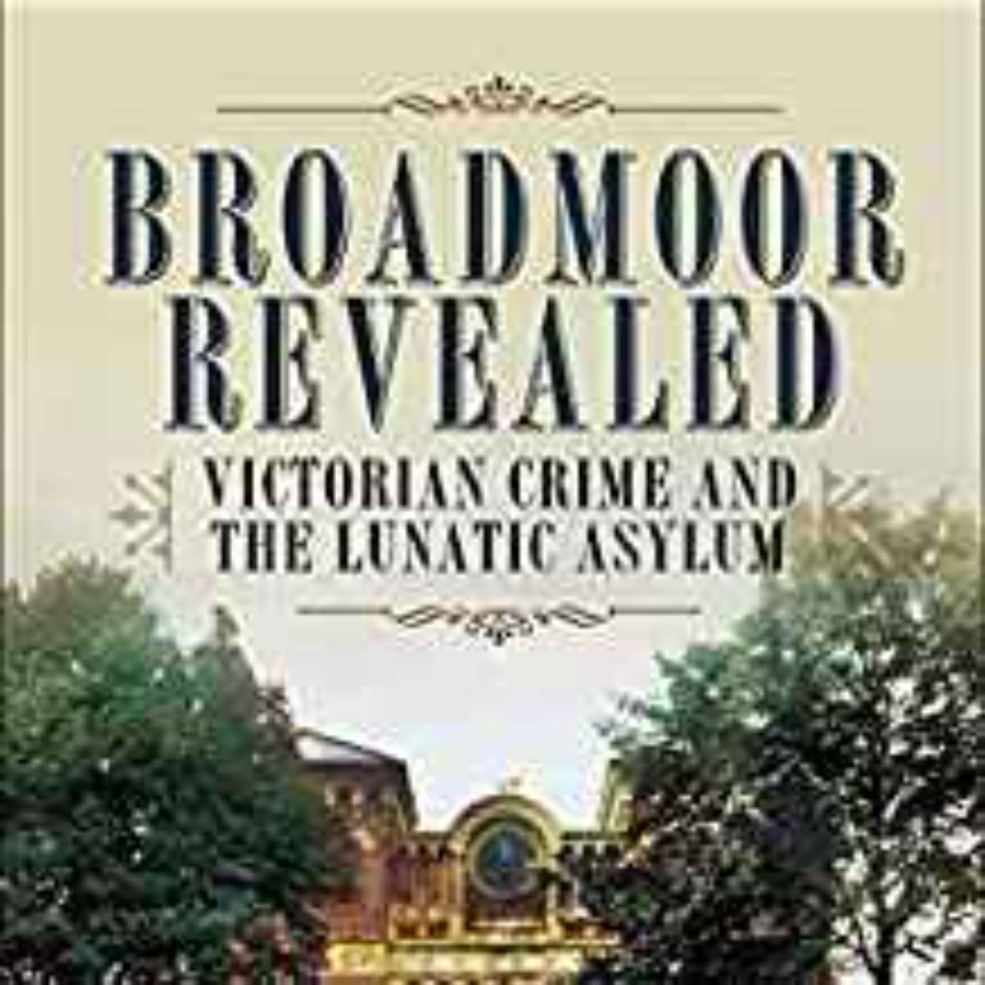 Mark Stevens - Broadmoor Revealed 