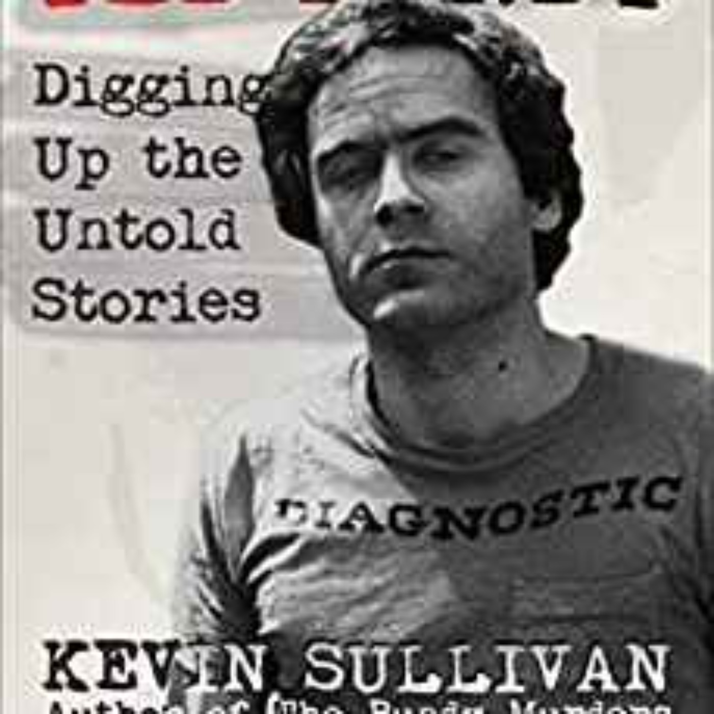 Kevin Sullivan - Ted Bundy 