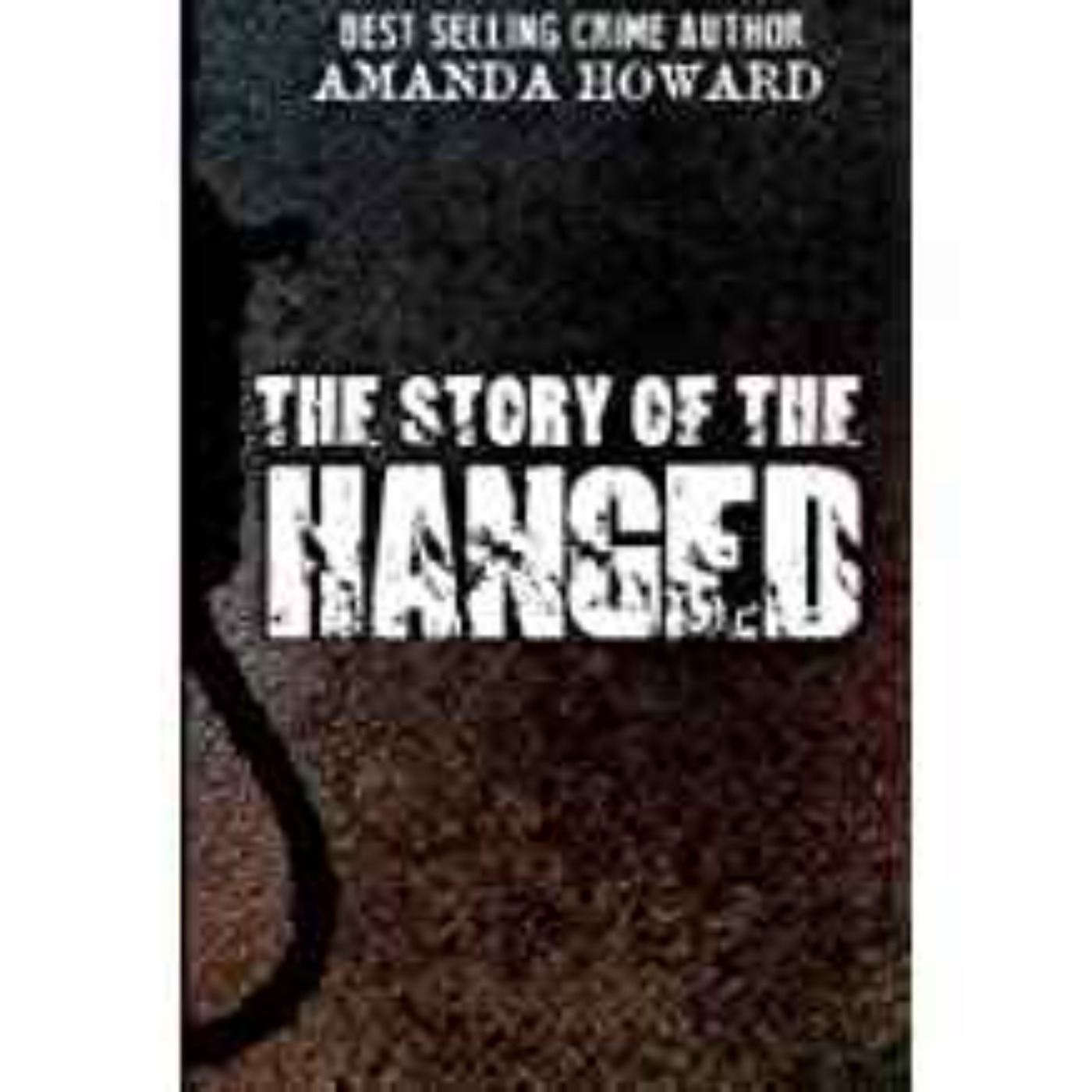 Amanda Howard - Stories of the Hanged