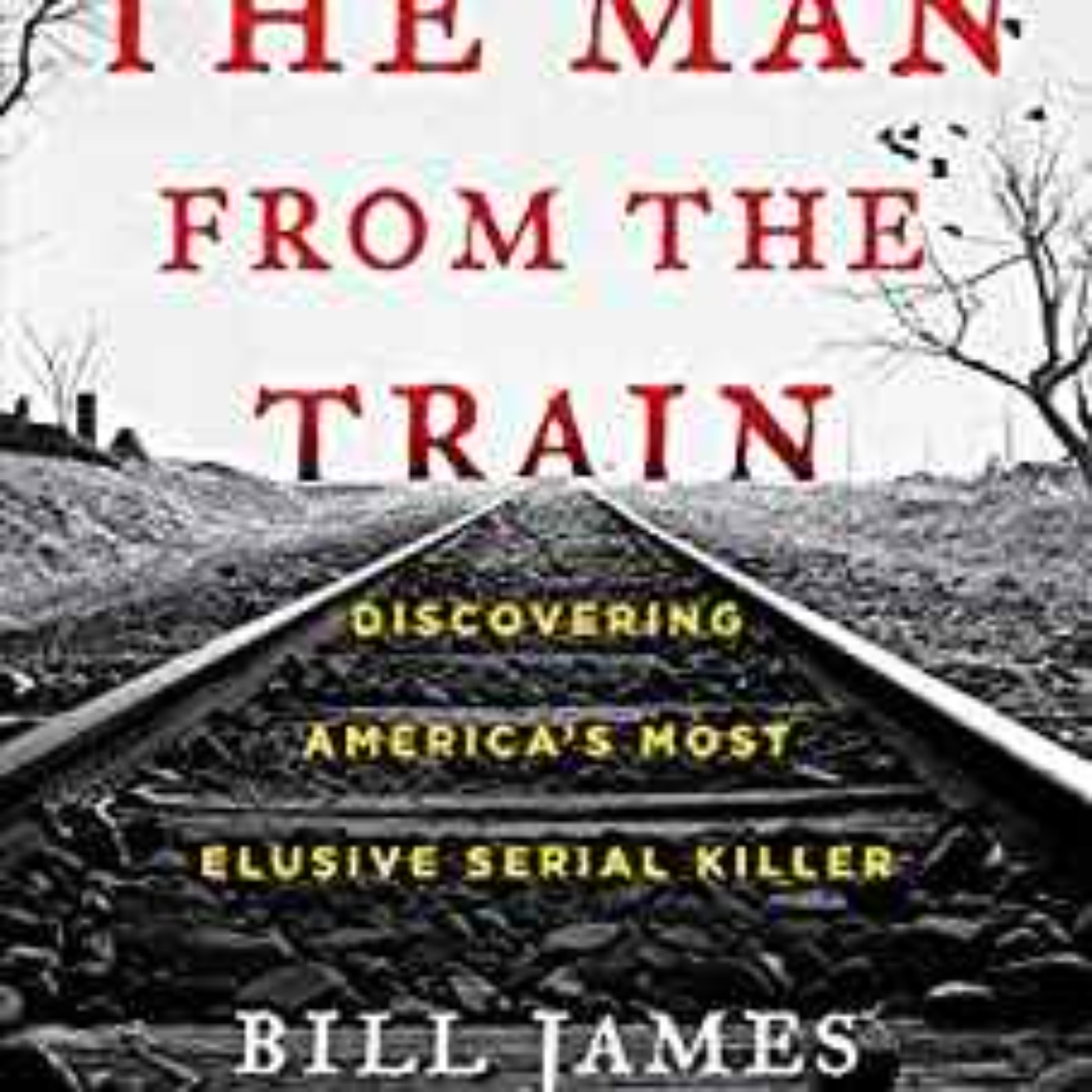 Bill James - A Man from the Train