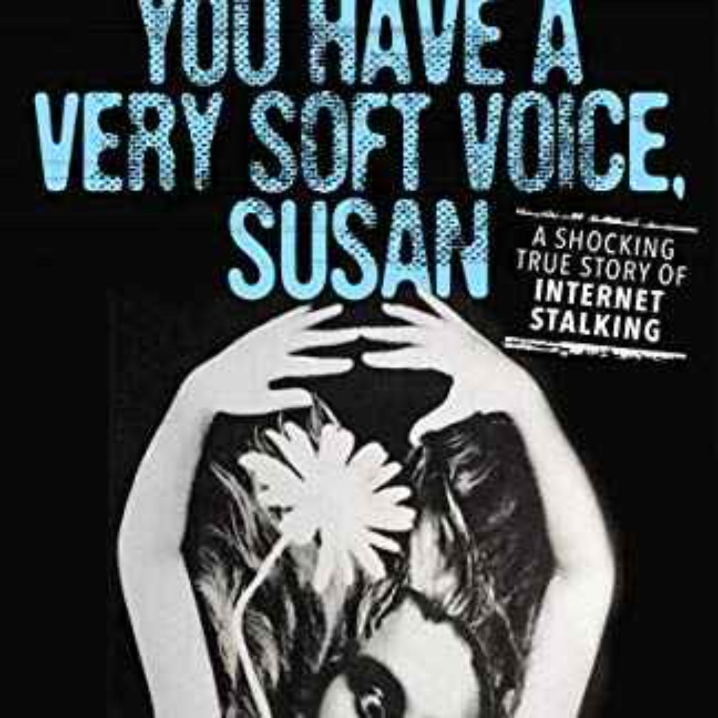 Susan Fensten - You Have a Very Soft Voice, Susan