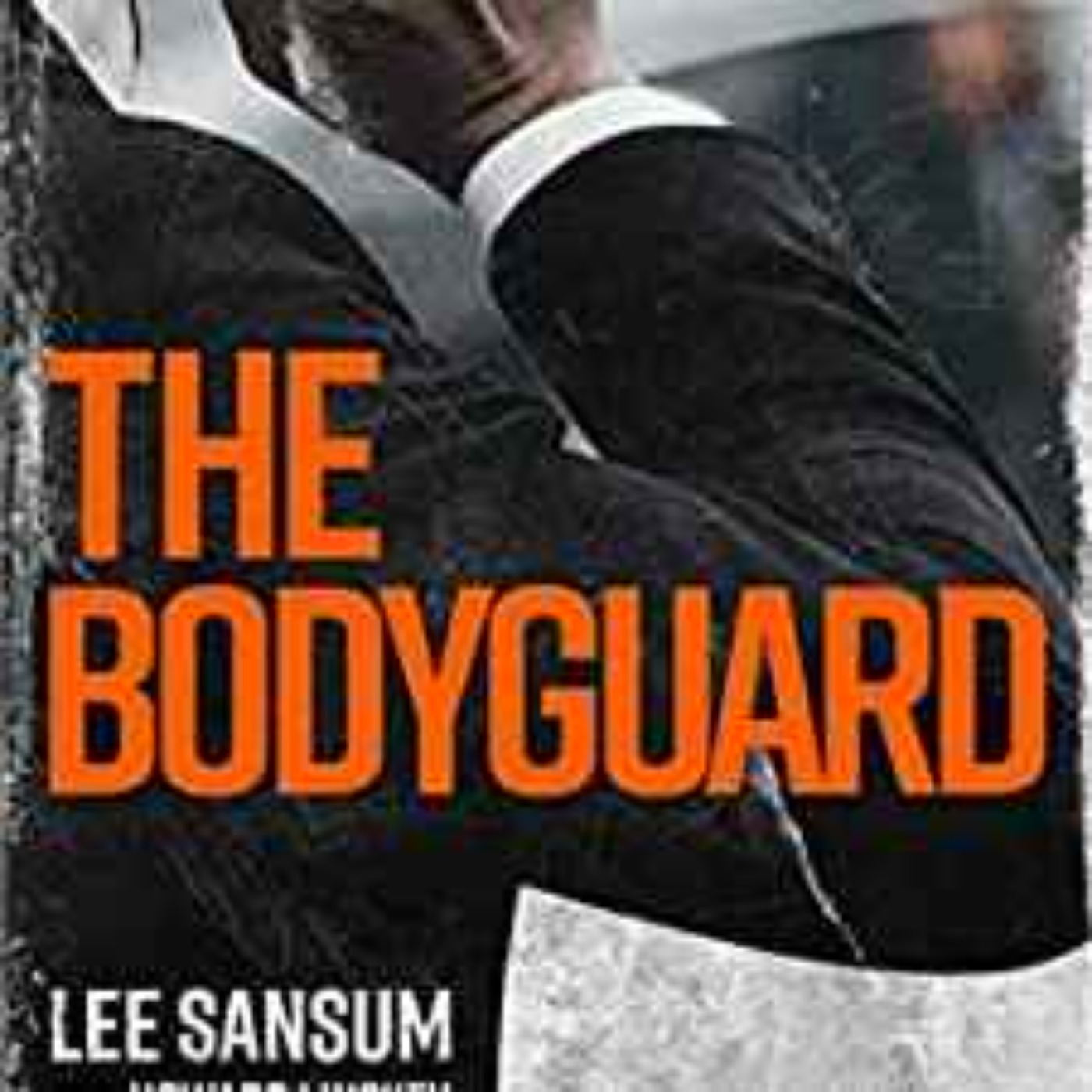 Lee Sansum & Howard Linskey - The Bodyguard 