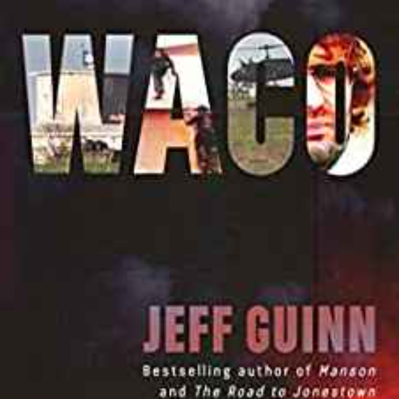 Jeff Guinn - Waco