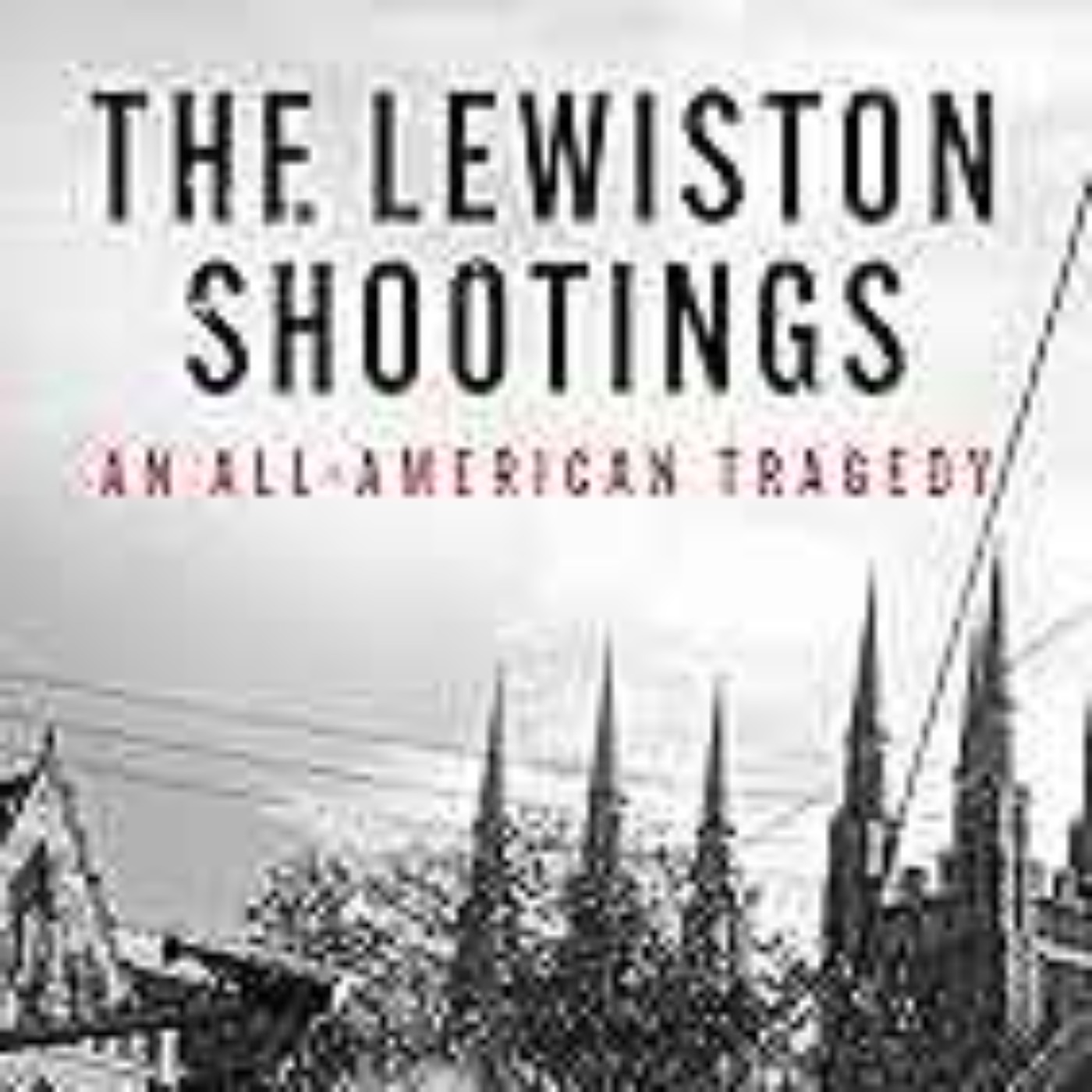 Robert Conlin - Lewiston Shooting 