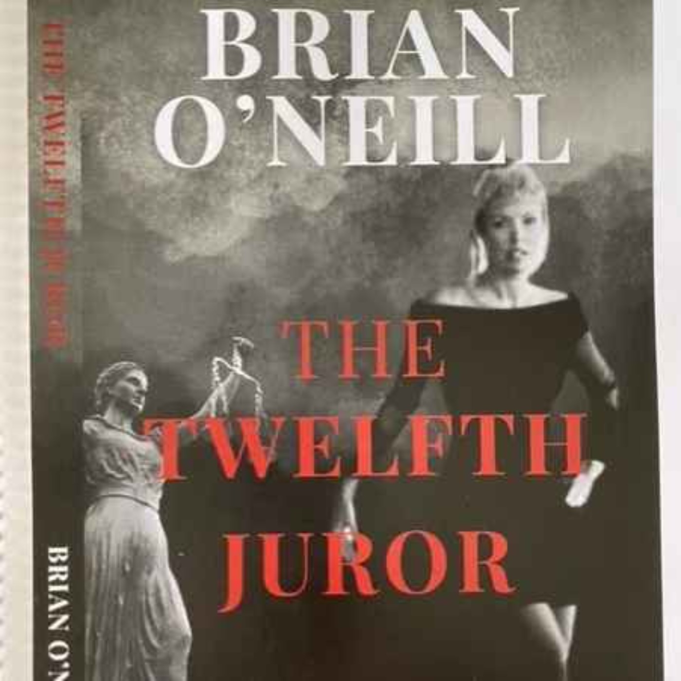 Brian O'Neill - Twelfth Juror