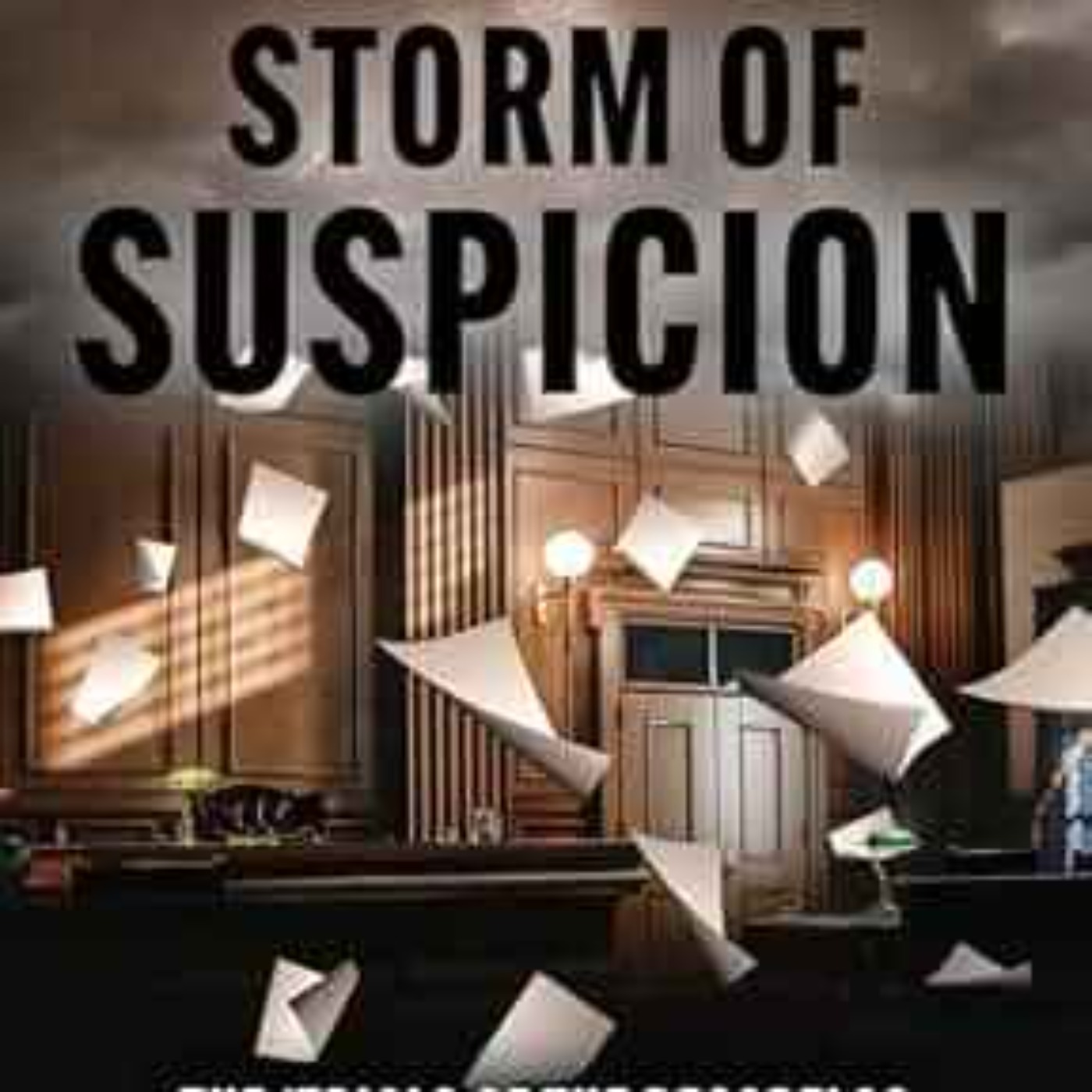 Kevin Lenihan - Storm of Suspicion Kevin Lenihan - Storm of Suspicion