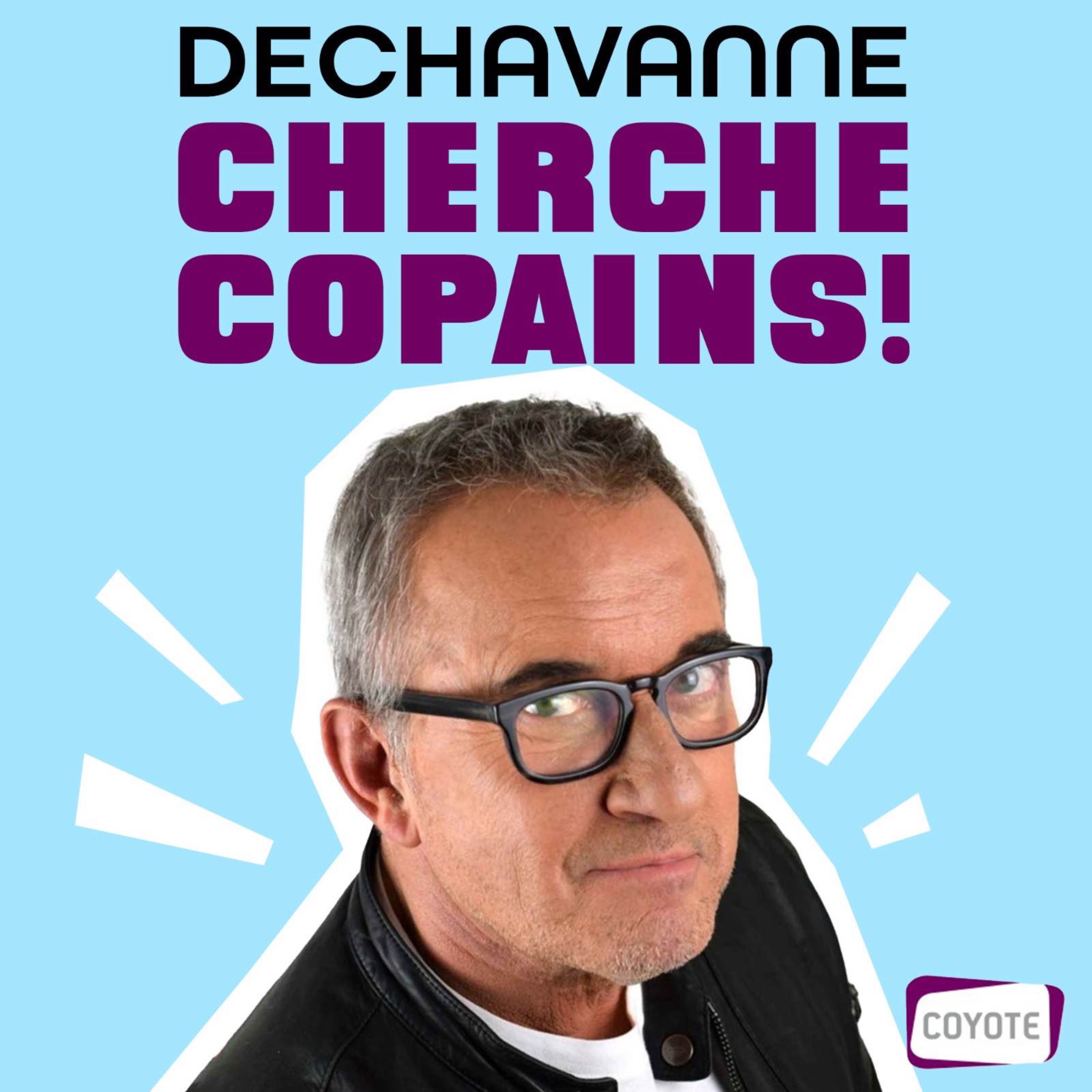 Dechavanne Cherche Copains !