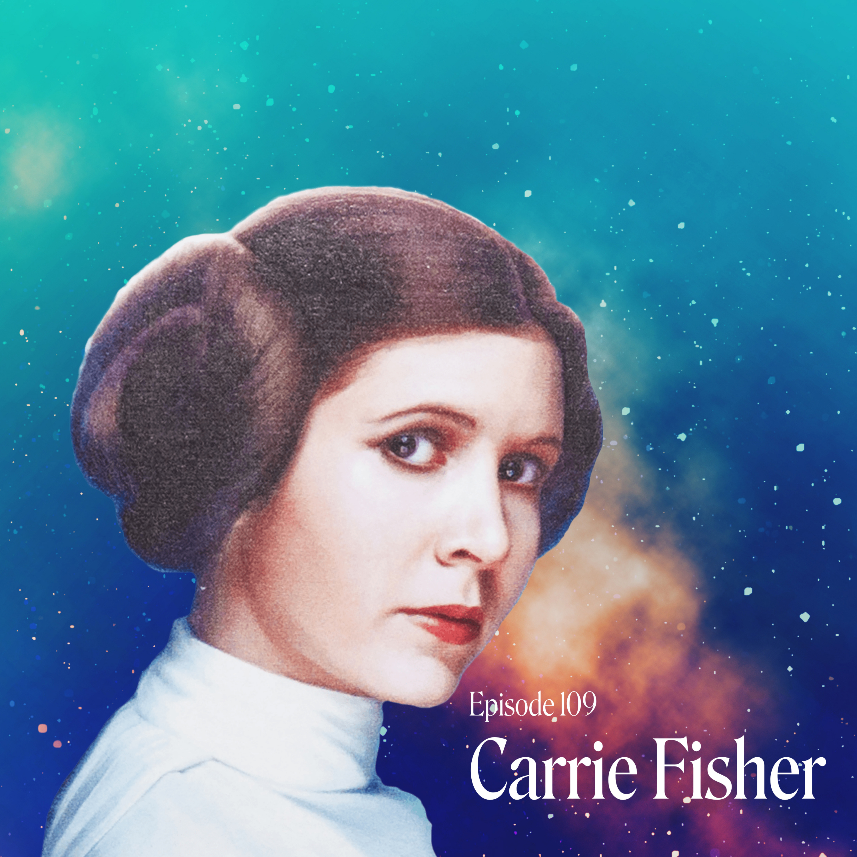 Episode 109: Carrie Fisher read by Britt Buntain