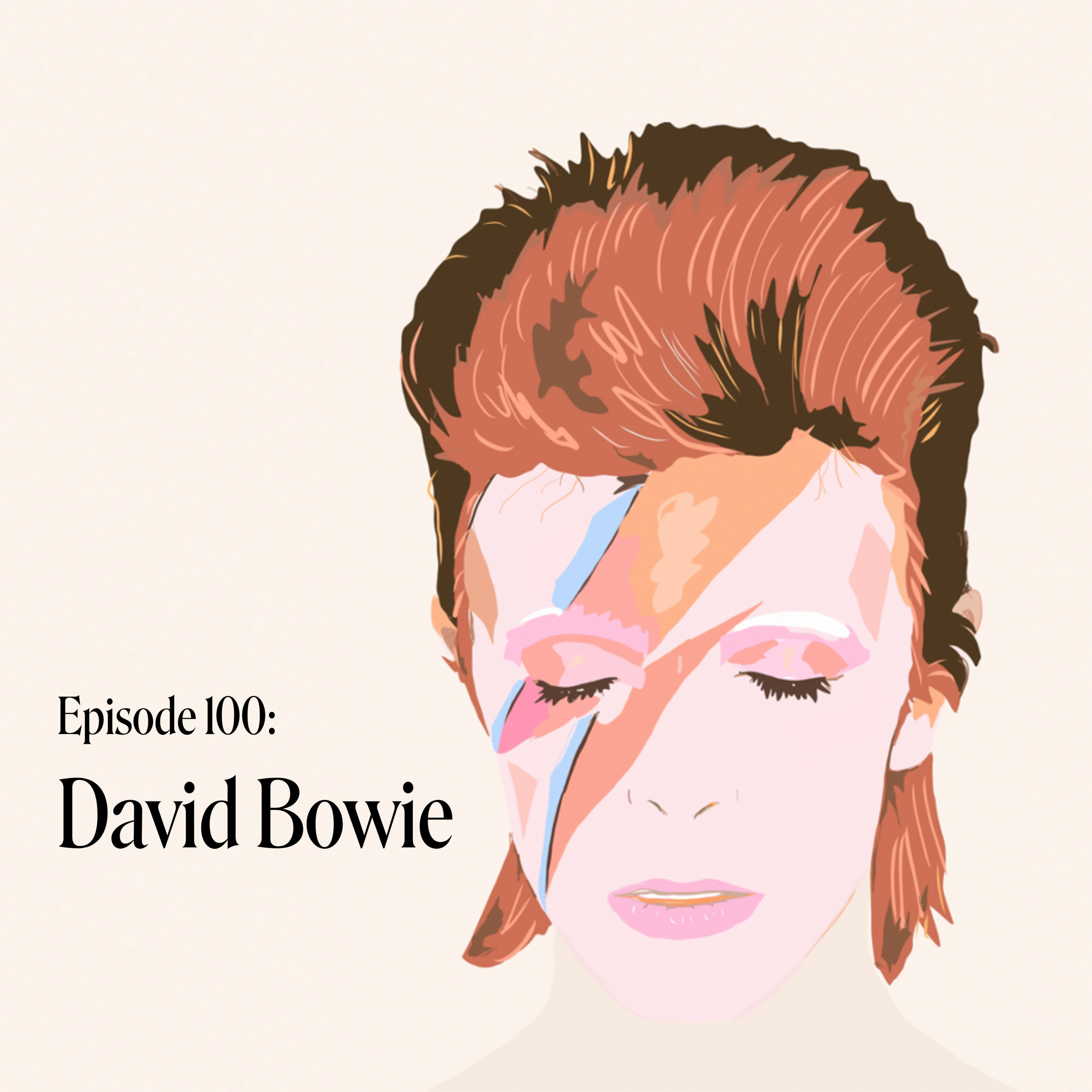 Episode 100: David Bowie
