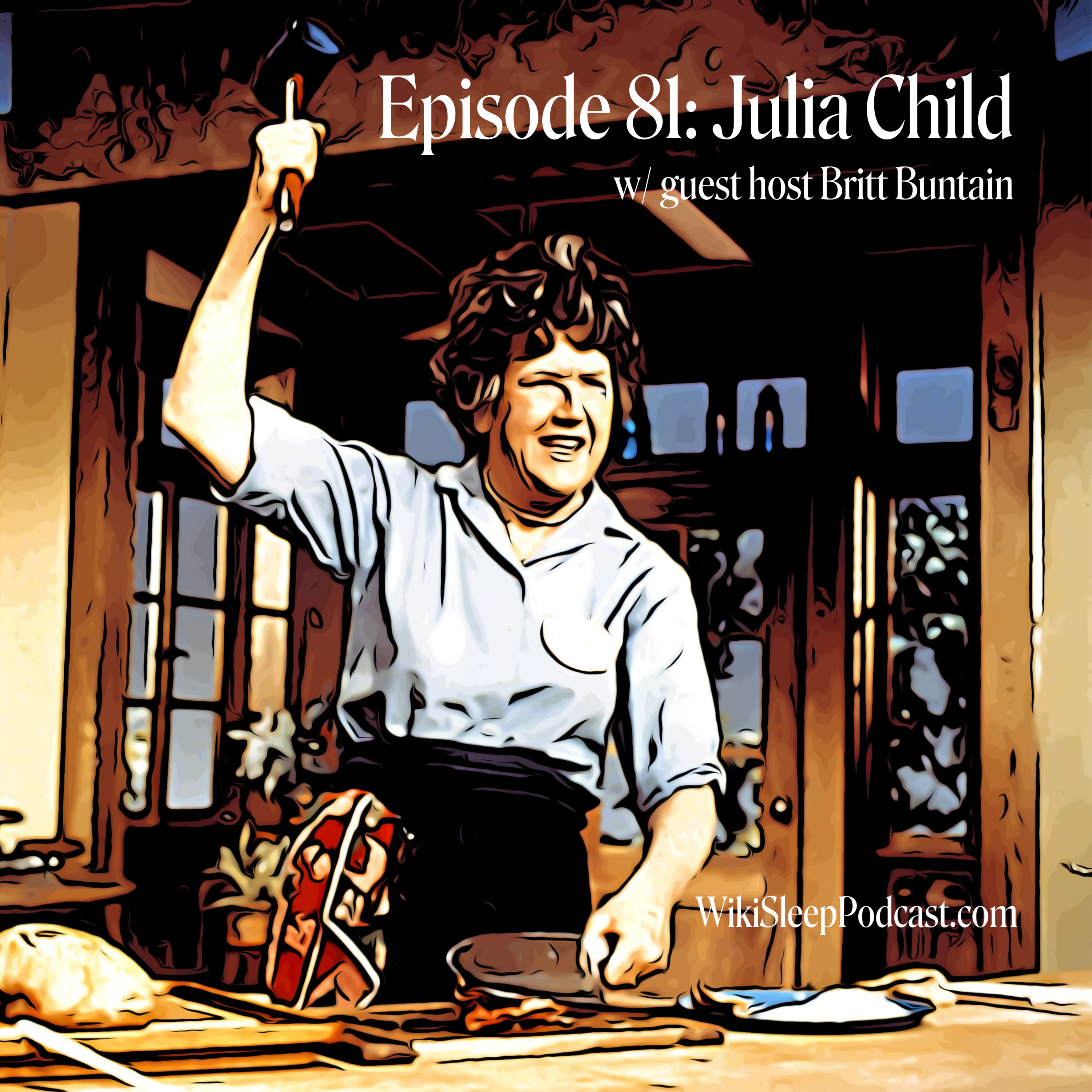 Episode 81: Julia Child