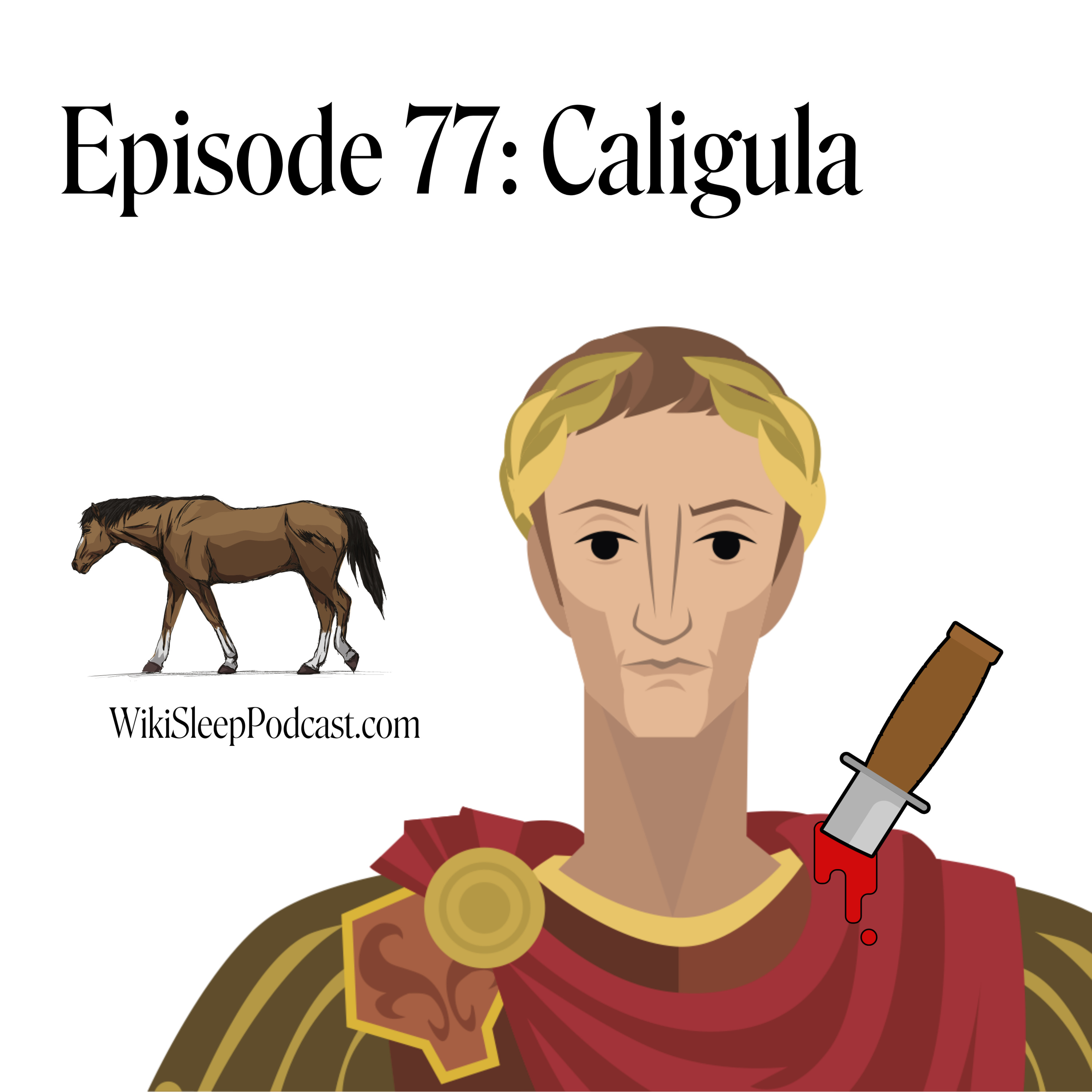 Episode #77: Caligula