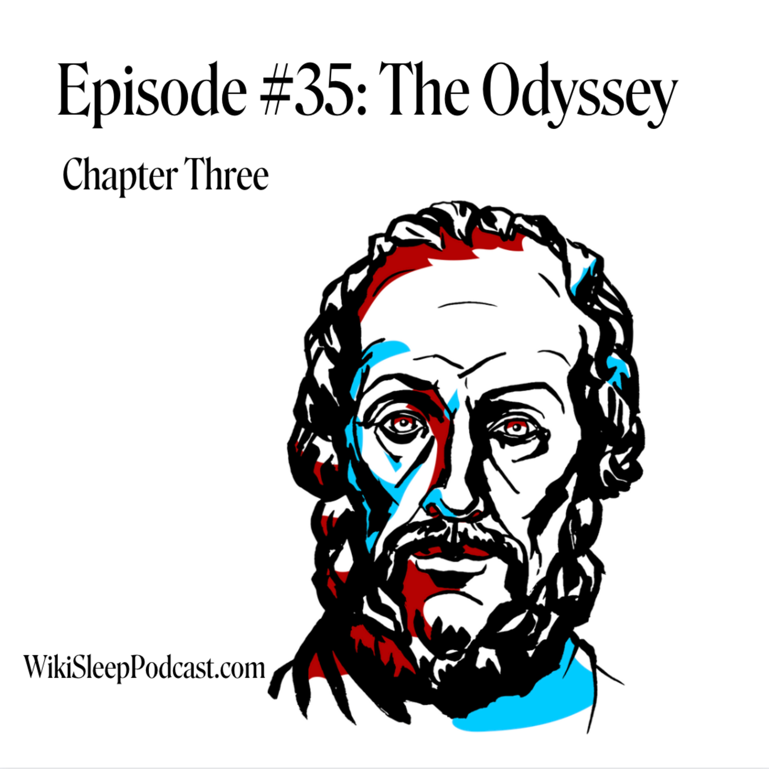 Episode #35: The Odyssey, Book III