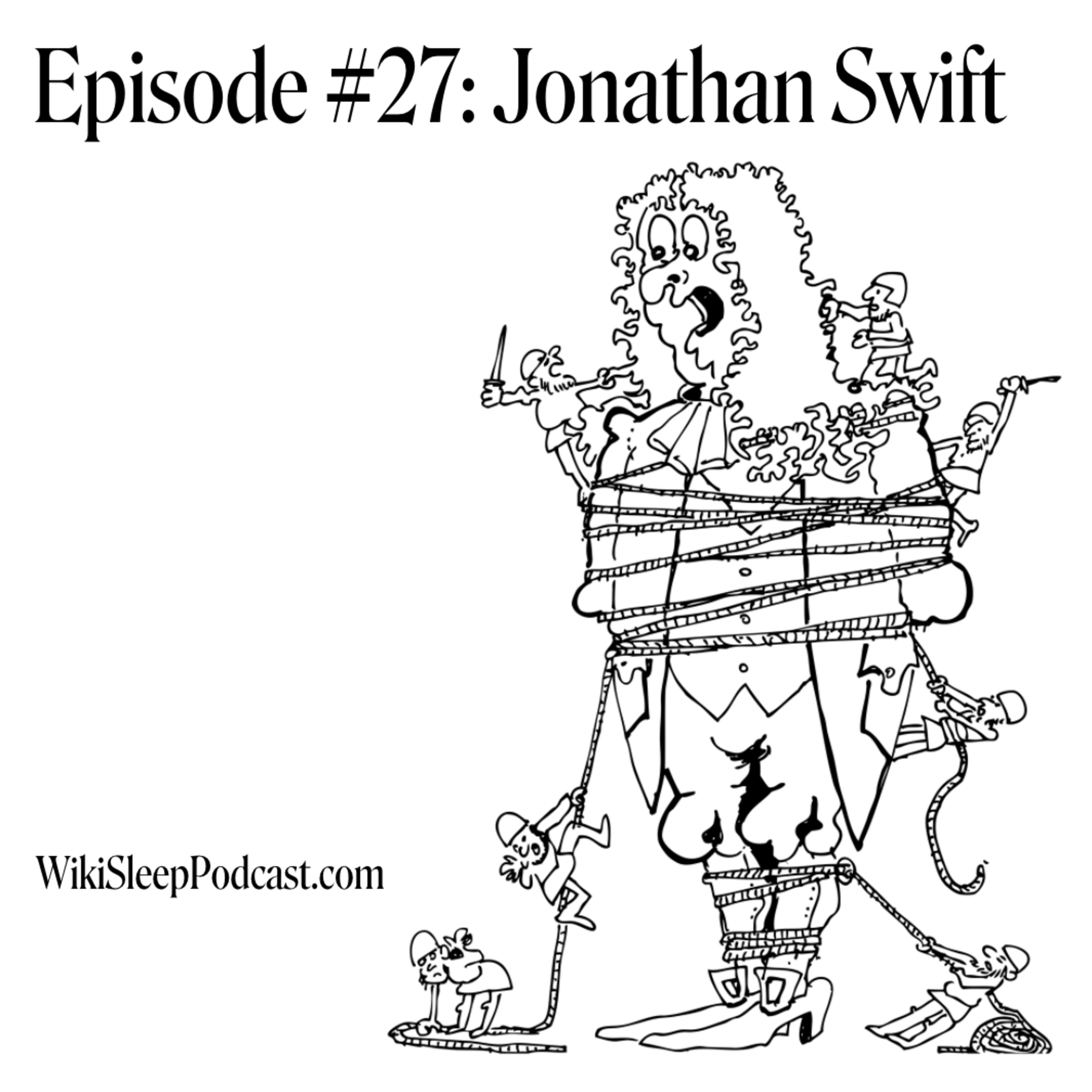 Episode #27: Jonathan Swift
