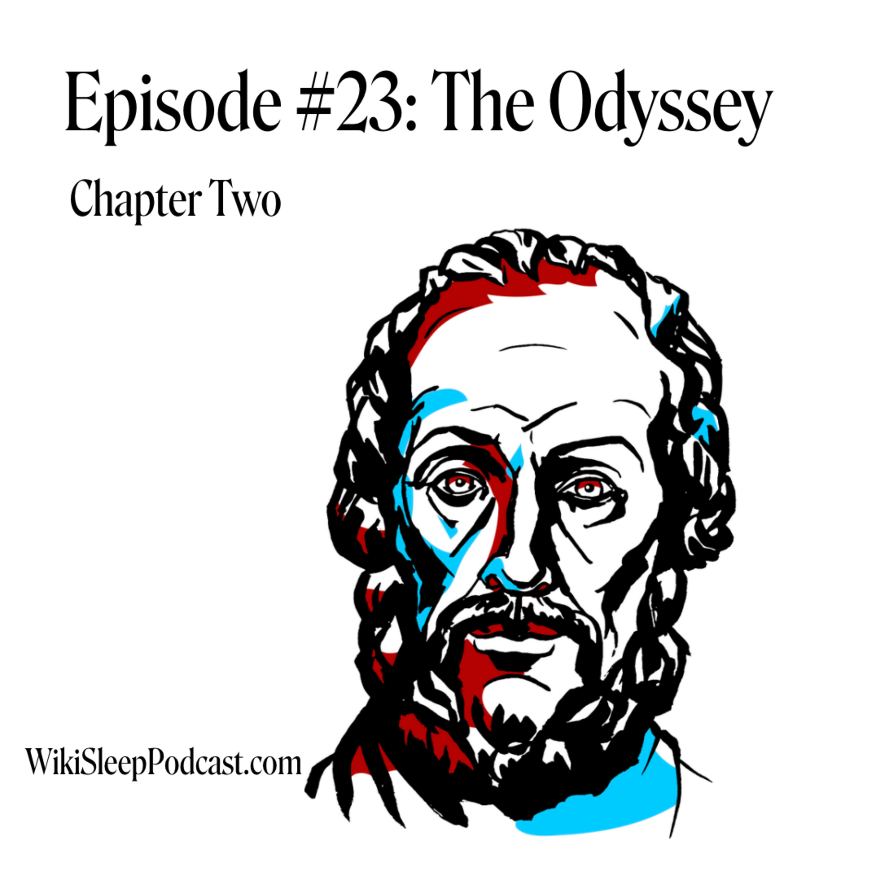 Episode #23: The Odyssey, Book Two