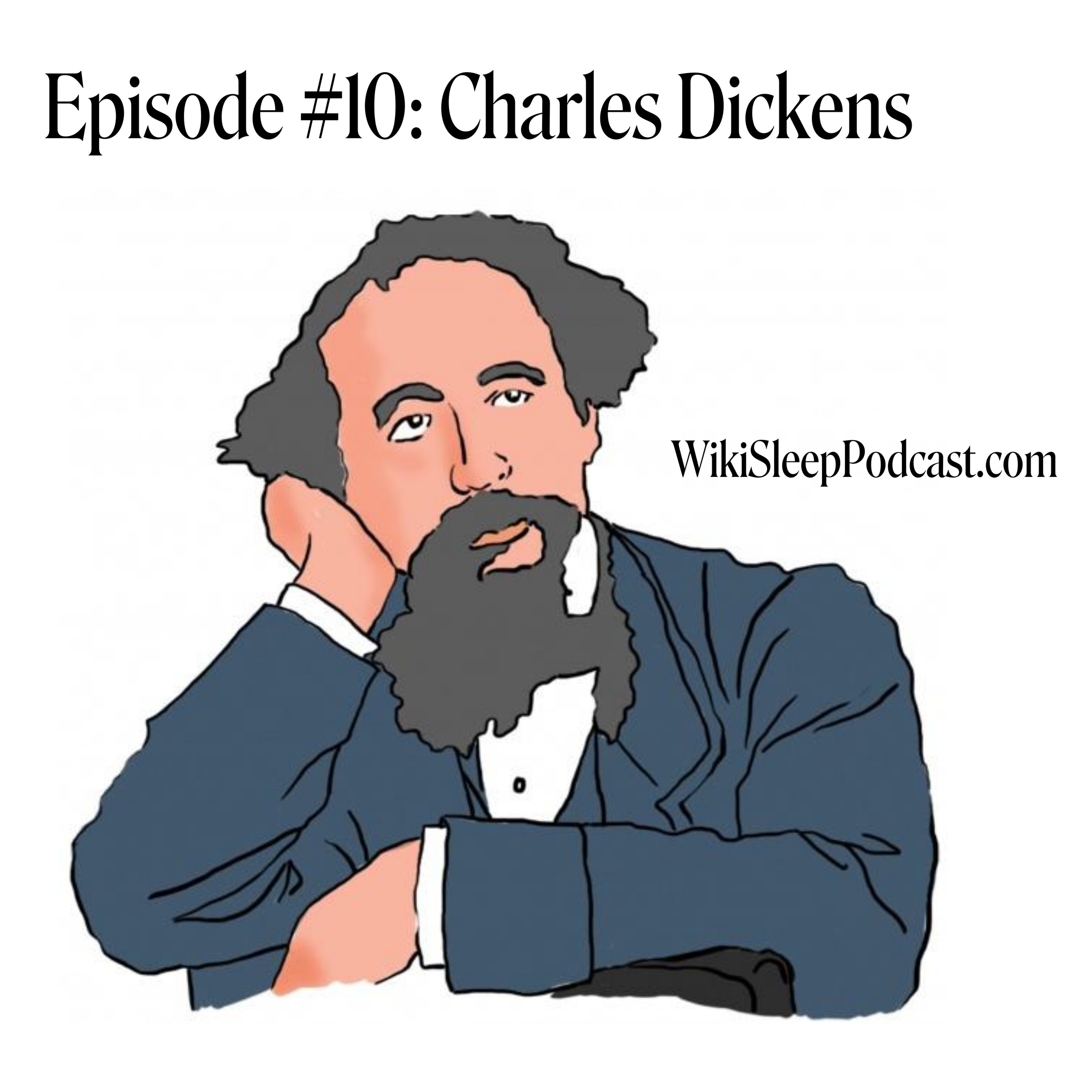 Episode #10: Charles Dickens