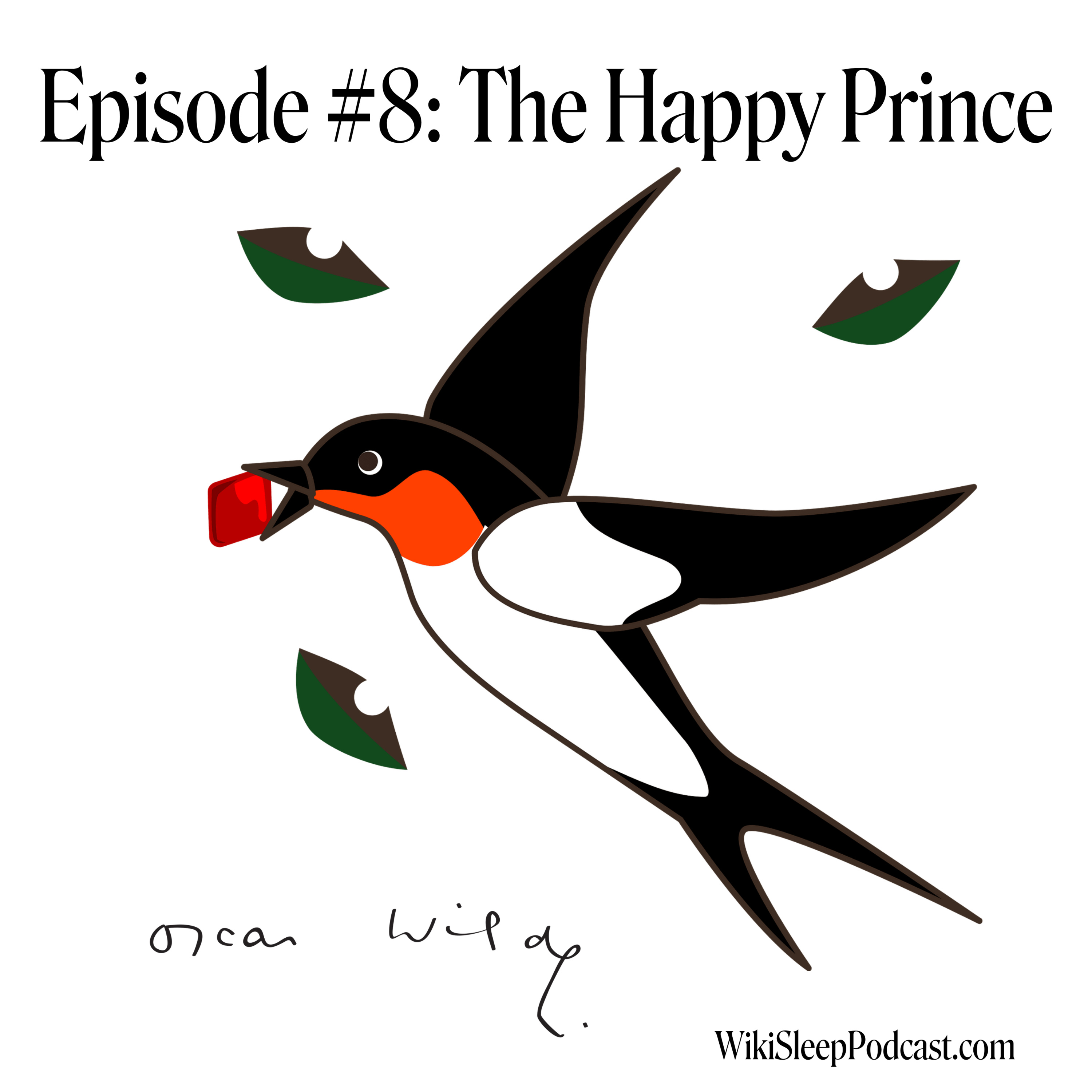 Episode #8: The Happy Prince by Oscar Wilde