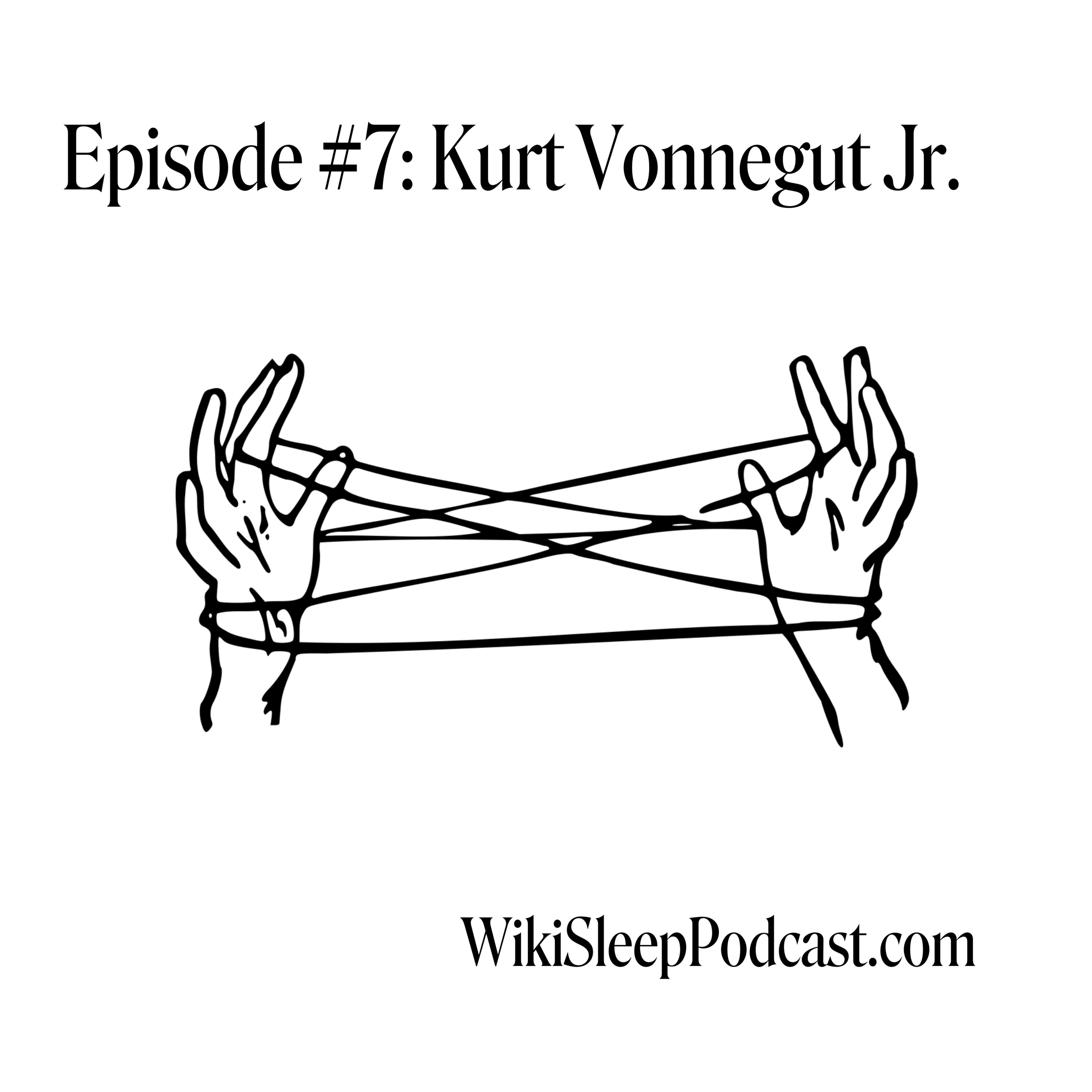 Episode #7: Kurt Vonnegut Jr.