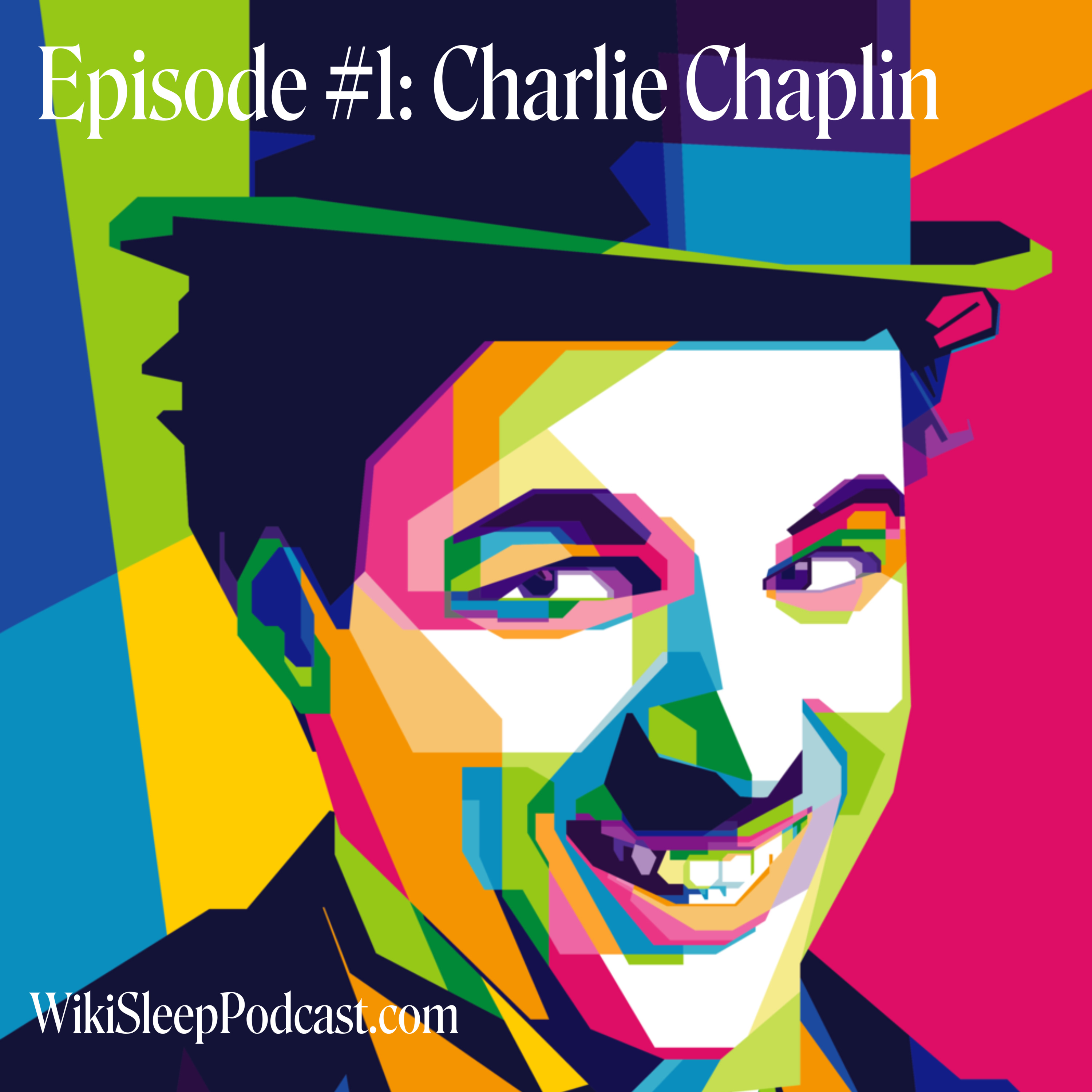 Episode #1: Charlie Chaplin