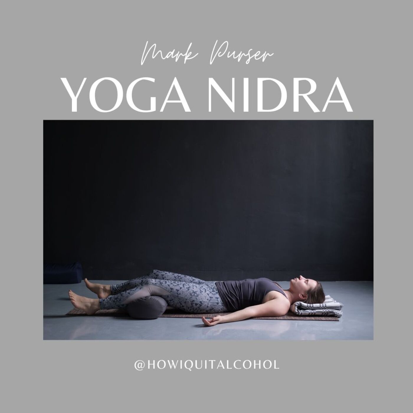 126. YOGA NIDRA with Mark Purser