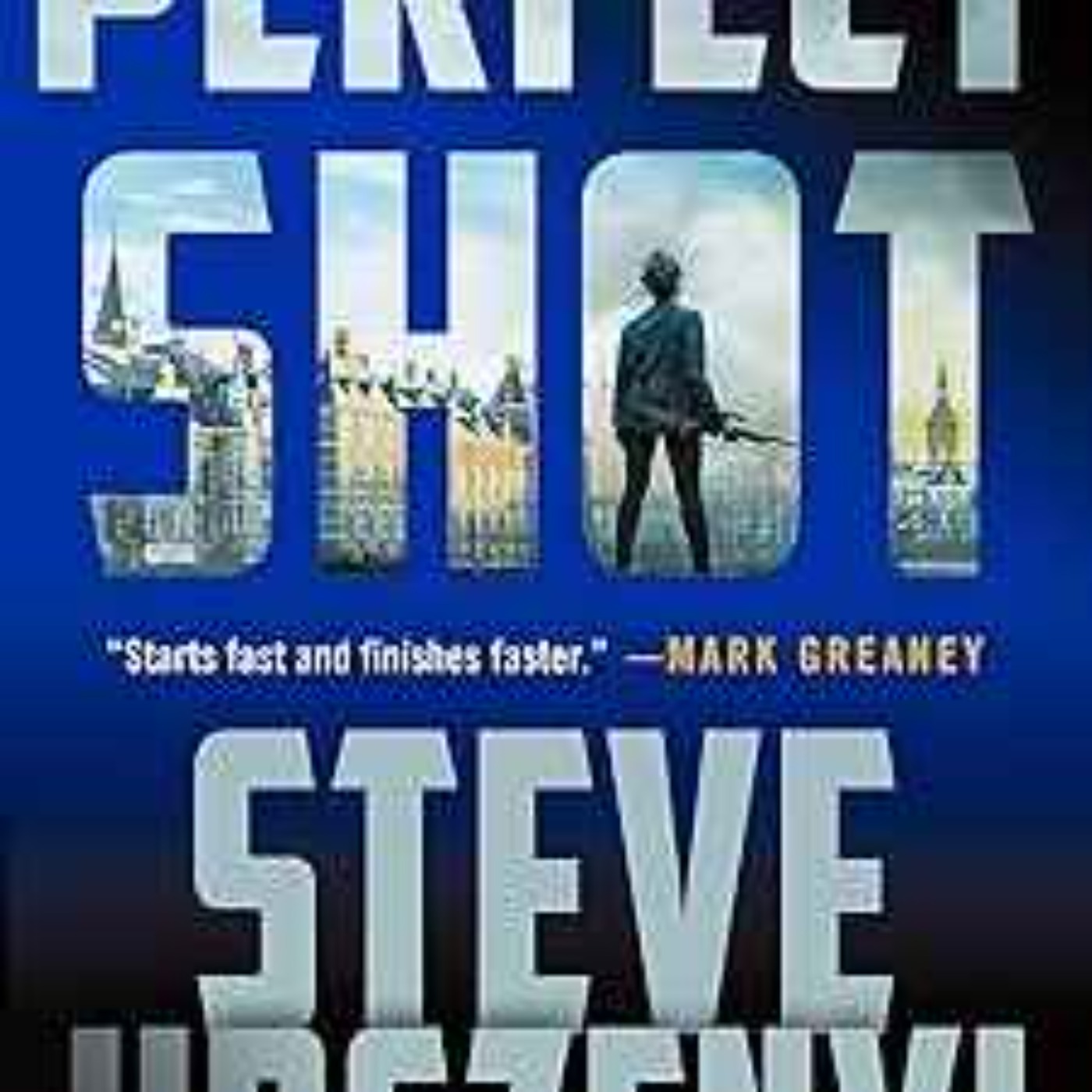 Steve Urszenyi - Perfect Shot: A Thriller (Special Agent Alexandra Martel Book 1)