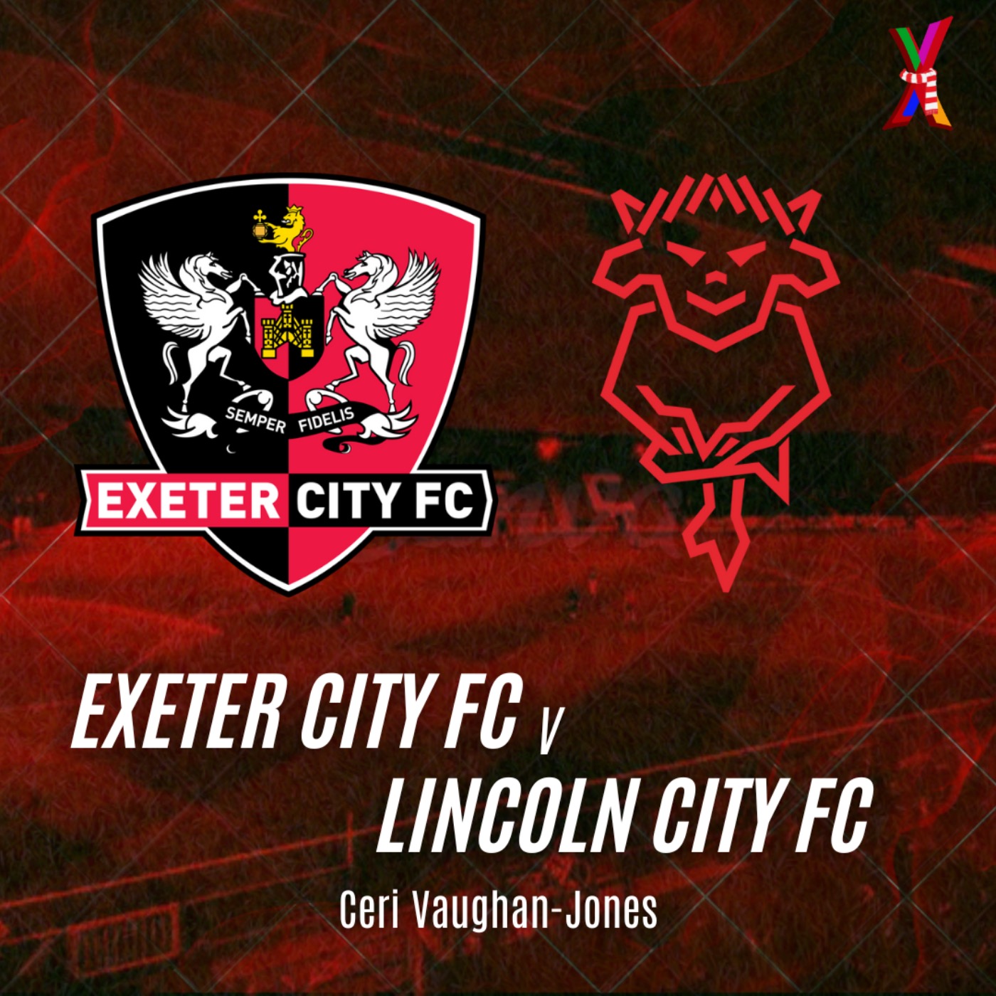 Exeter City vs Lincoln City - Ceri Vaughan-Jones - 16/11/24 episode artwork