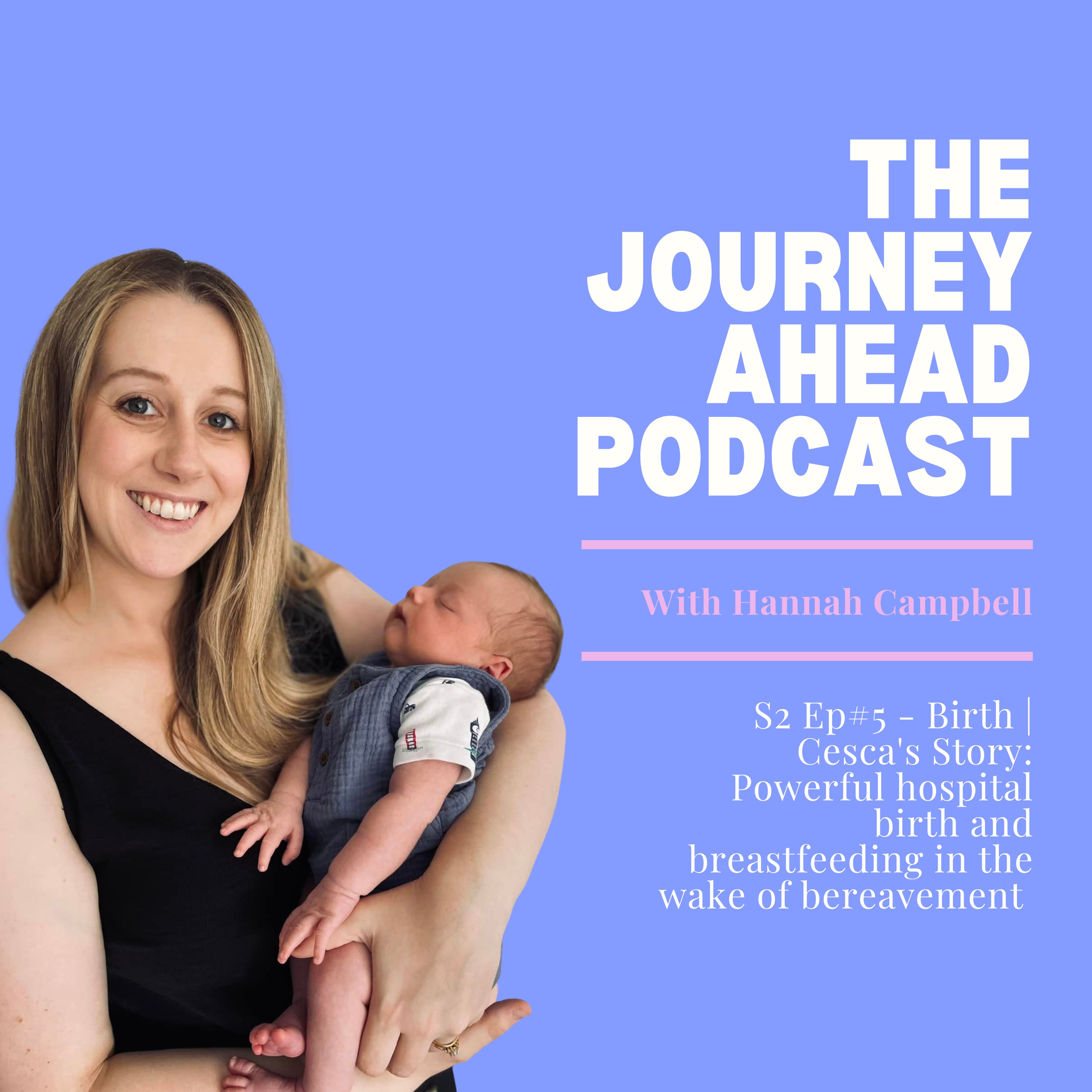 Birth | Cesca's Story: Powerful hospital birth and breastfeeding in the wake of bereavement