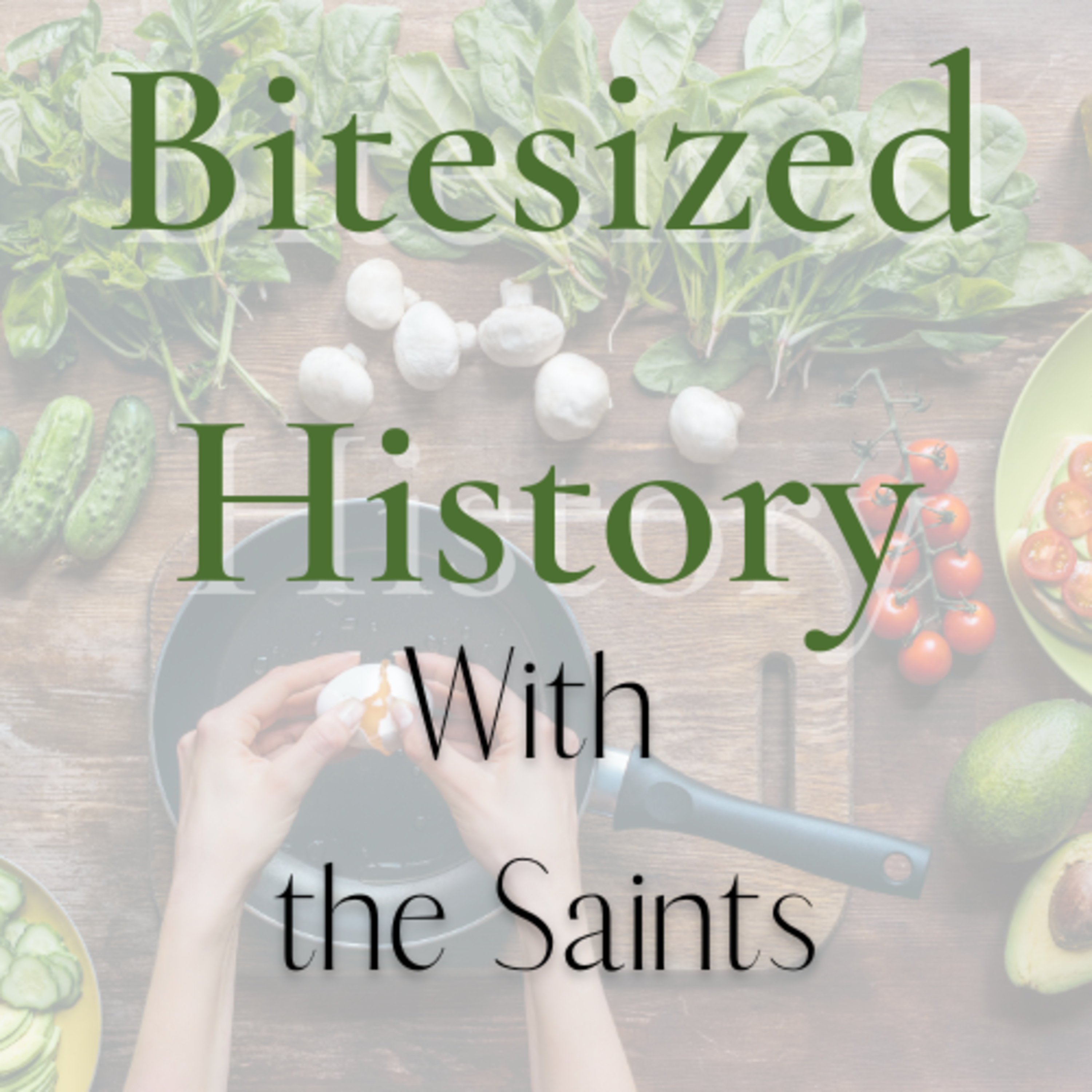 Bitesized History with the Saints