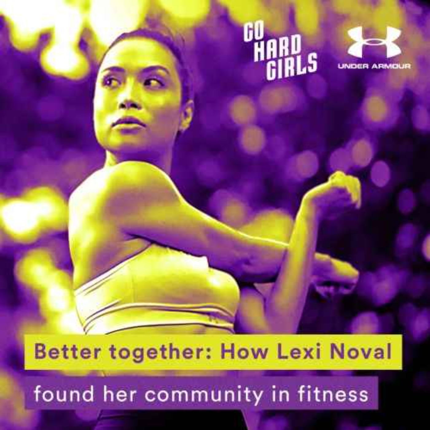 Fitness guru and runner Lexi Noval's community helped build back her confidence episode artwork