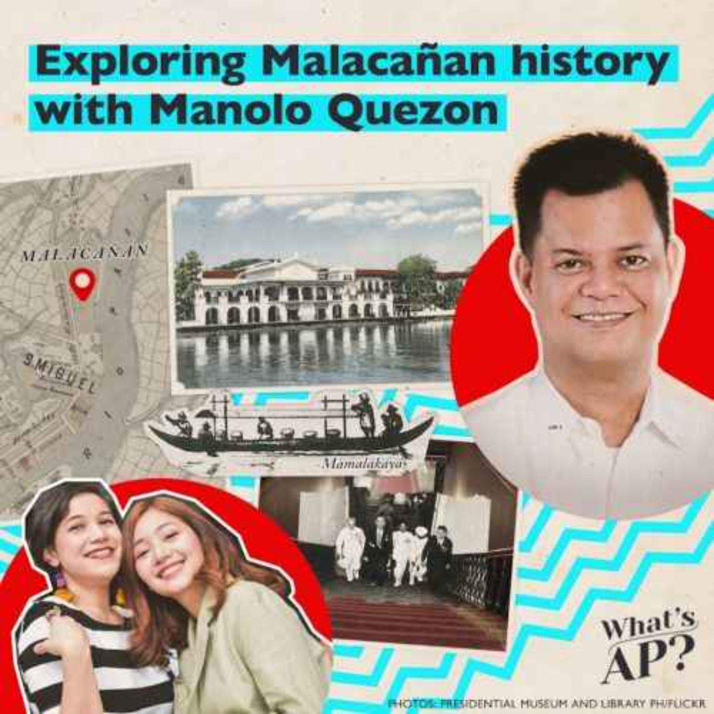 cover art for Bringing Malacañan's history closer to Filipinos | What's AP? Araling Panlipunan Rebooted