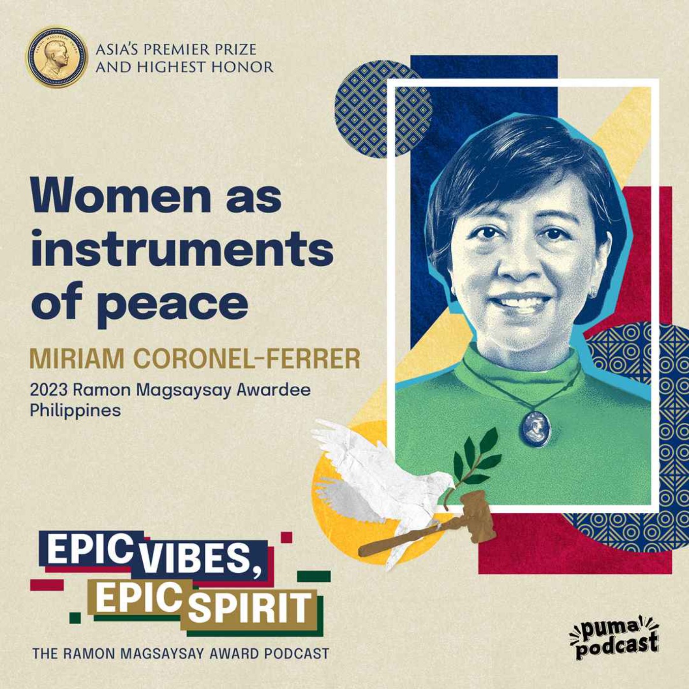 Miriam Coronel-Ferrer on women redefining power through peace | Epic Vibes, Epic Spirit