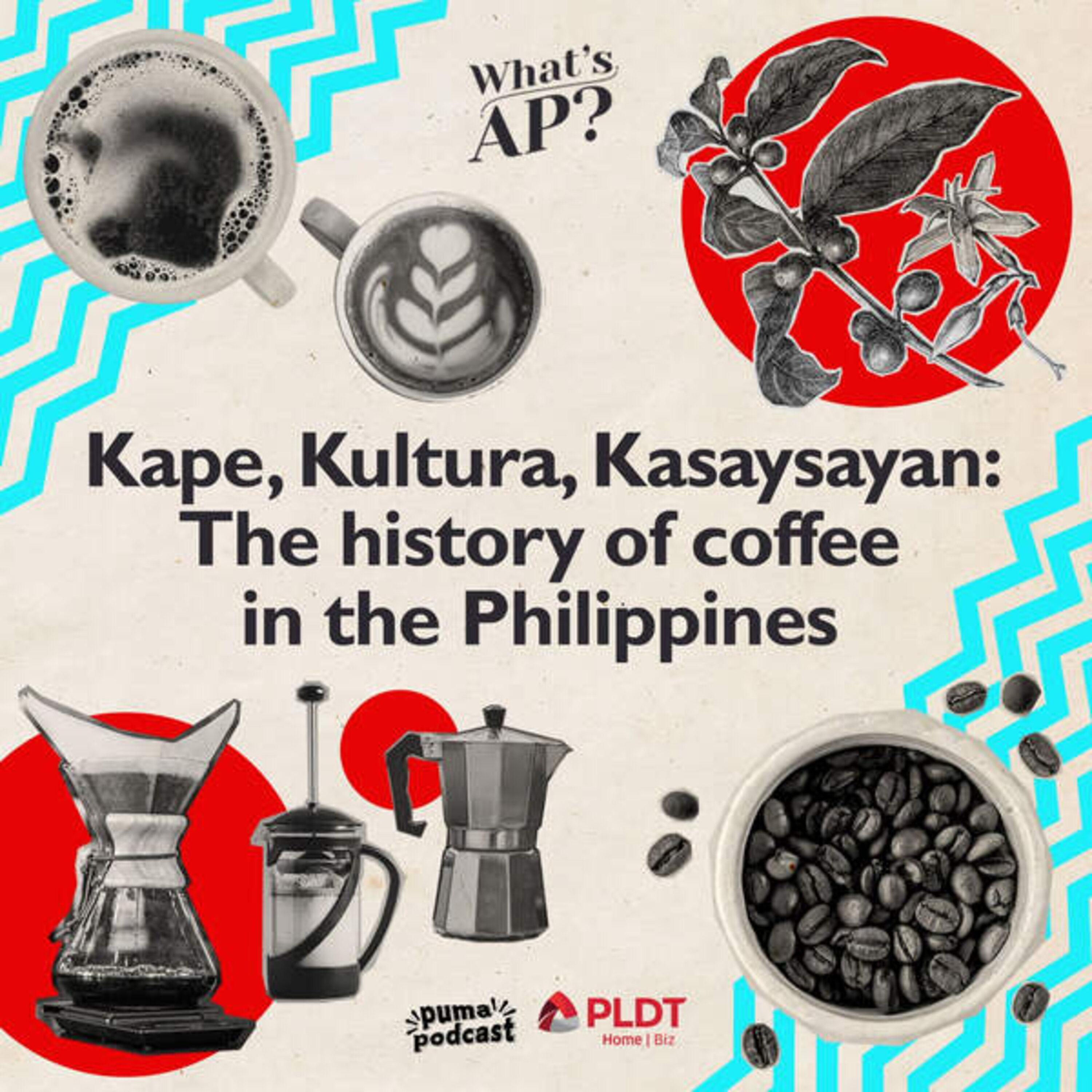 Filipino coffee: History in a cup | What's AP? Araling Panlipunan Rebooted episode artwork