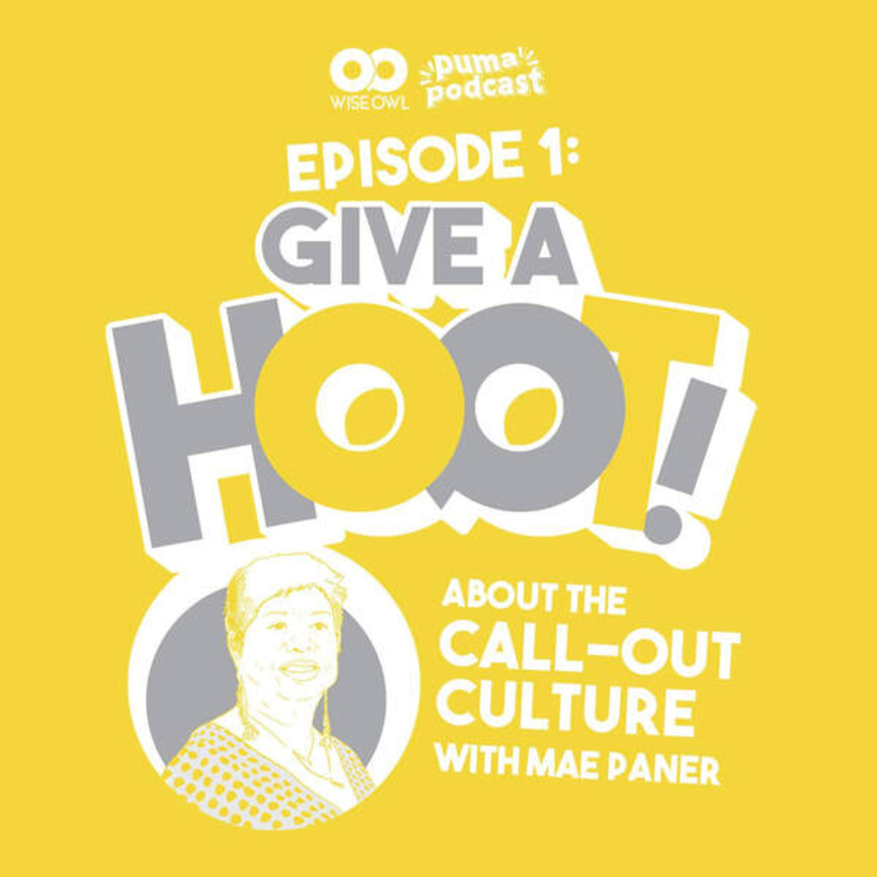 How to transform a call-out into a movement | Give A Hoot episode artwork