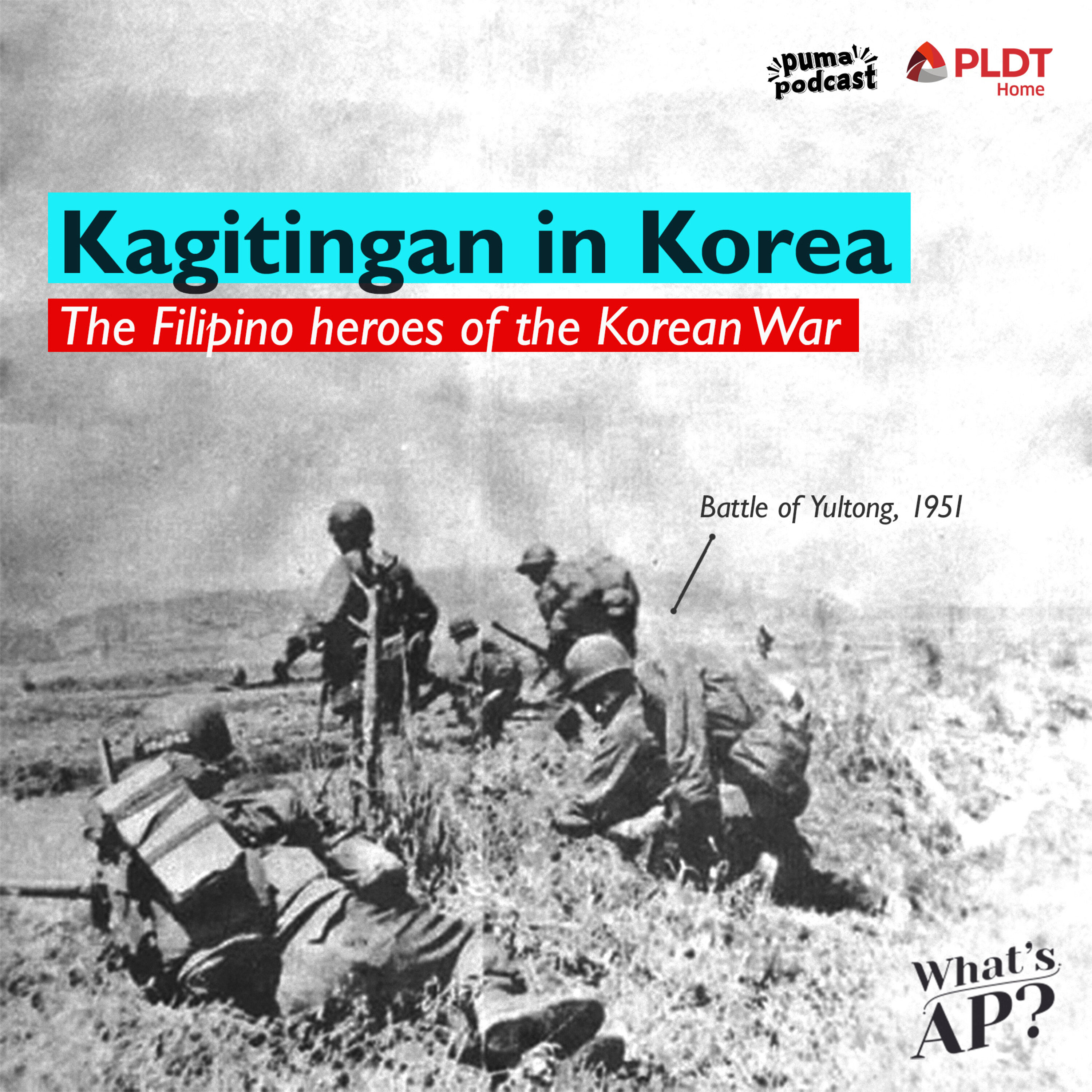 Kagitingan in Korea: The Filipino heroes of the Korean War | What's AP? Araling Panlipunan Rebooted episode artwork