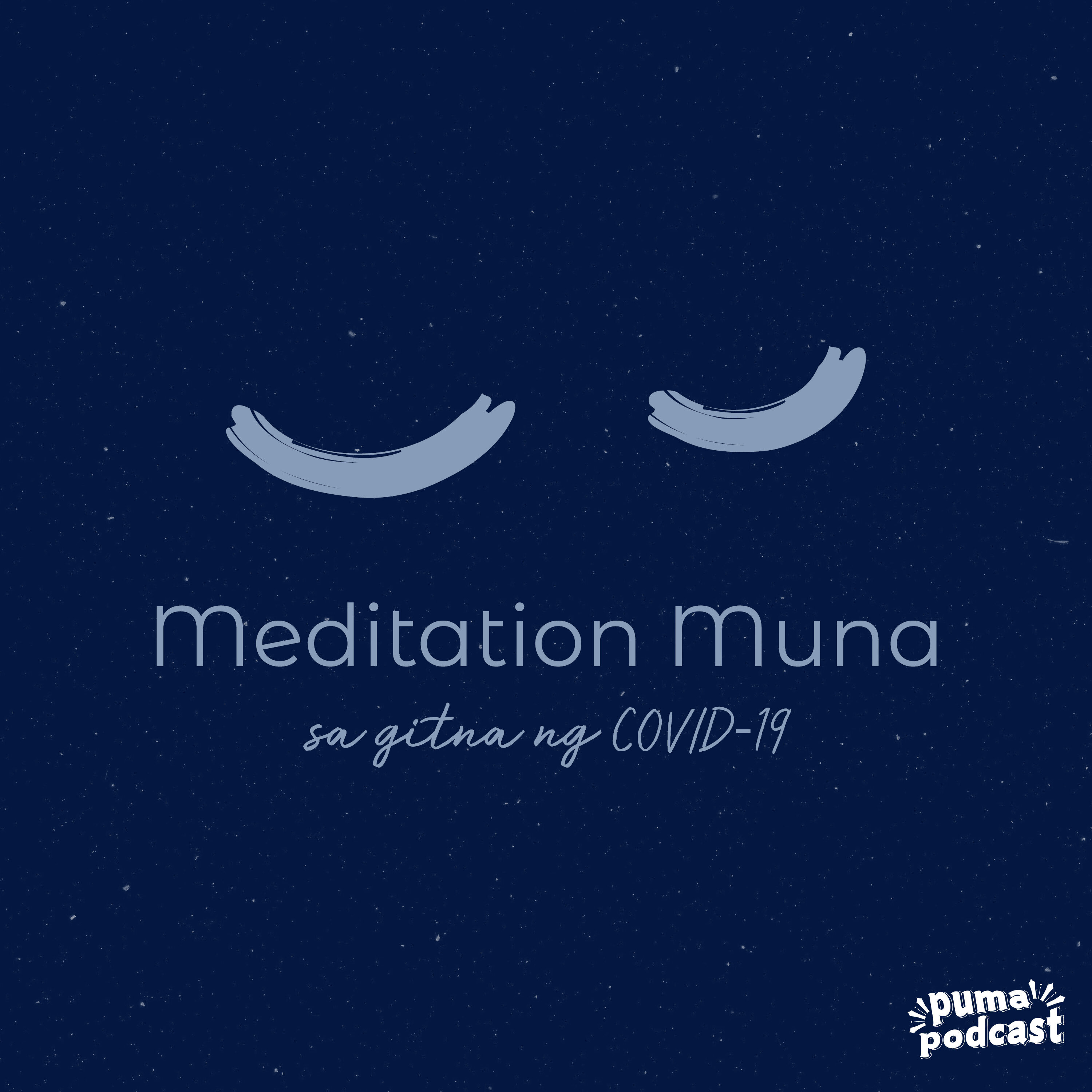 Meditation Muna Episode 9: Don't Go Back to Sleep (Part 2) episode artwork